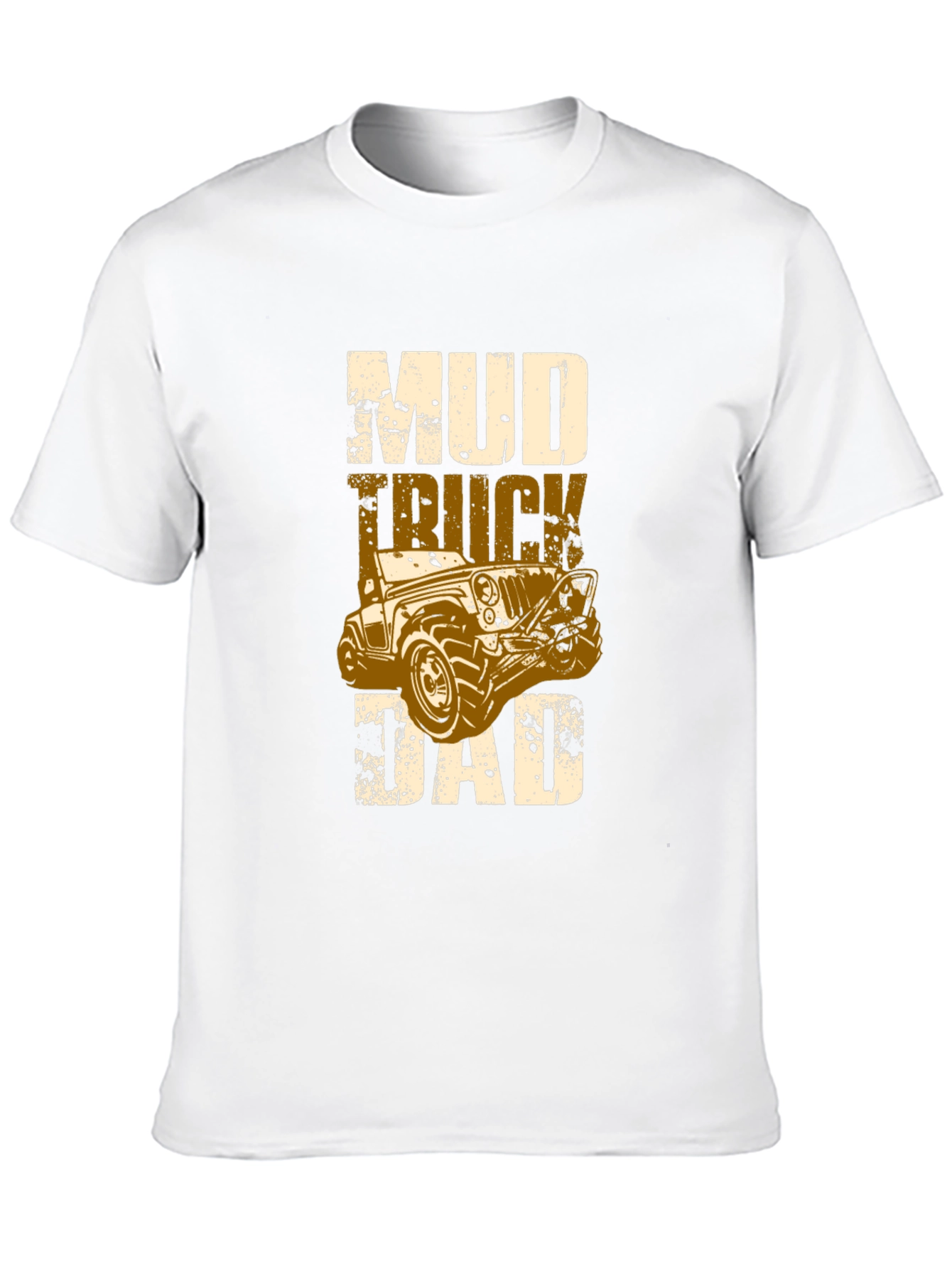 Mud Truck Dad T-Shirt - Off-Road Adventure Apparel