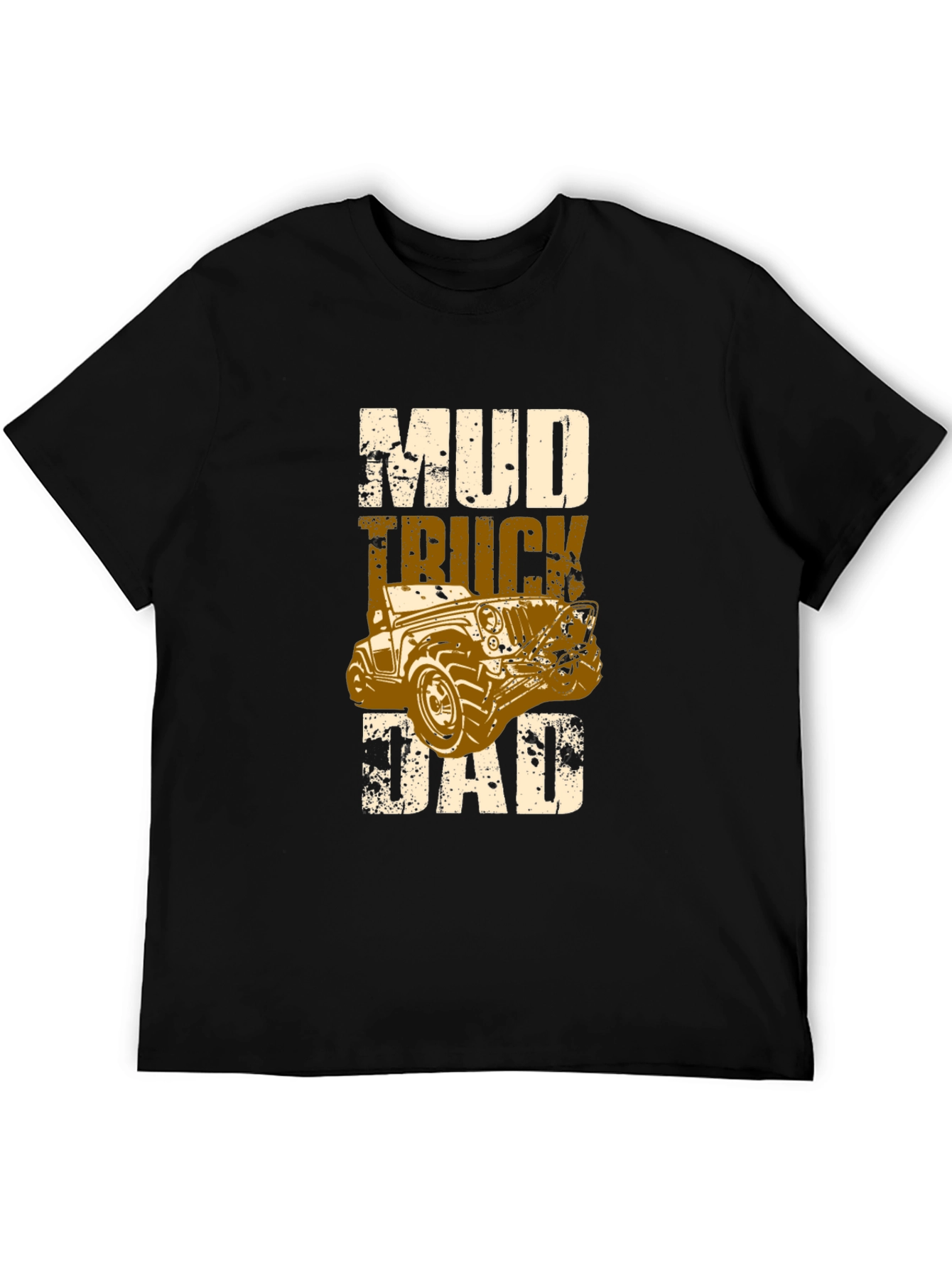Mud Truck Dad T-Shirt - Off-Road Adventure Apparel