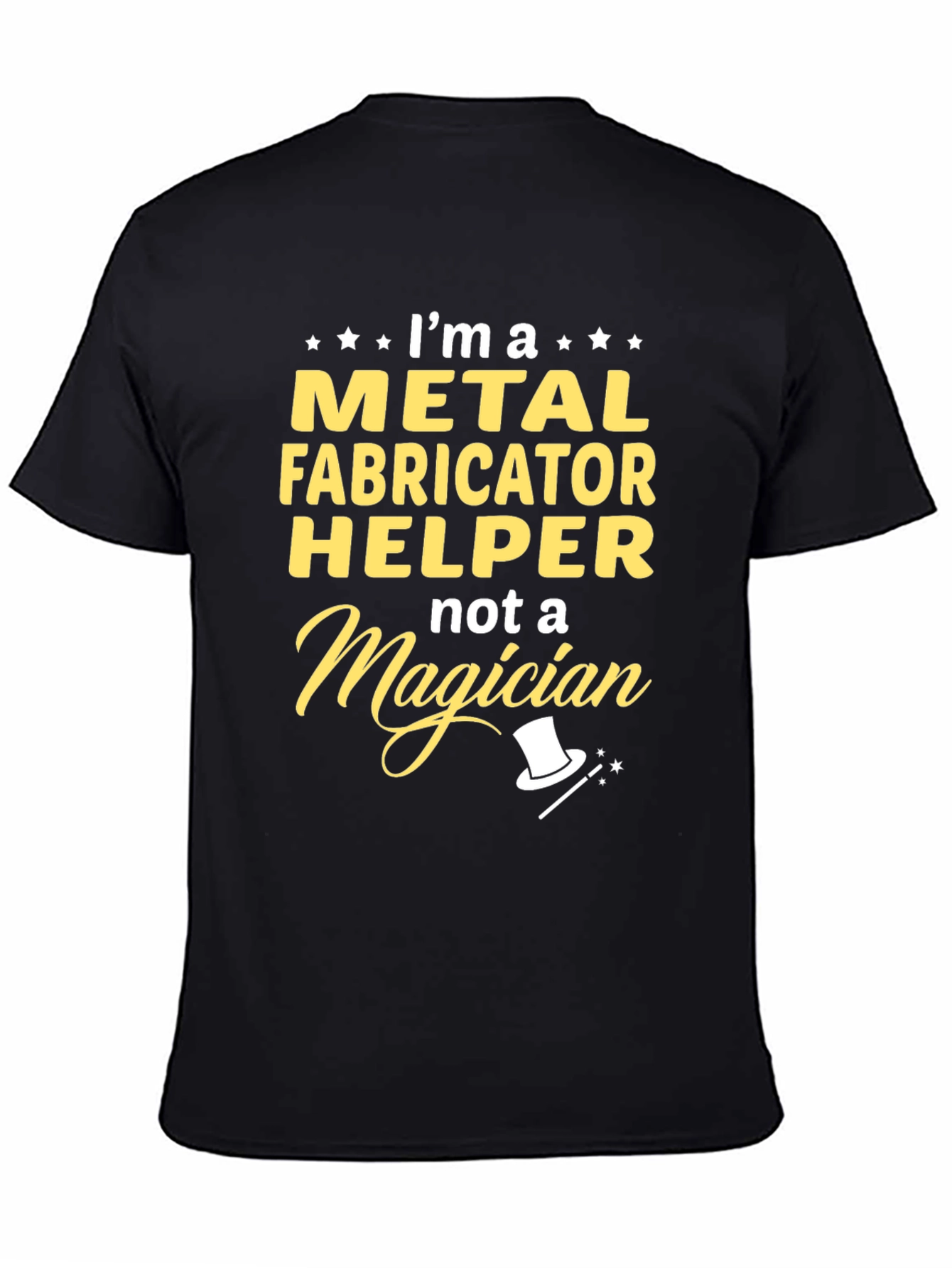 Metal Fabricator Helper T-Shirt
