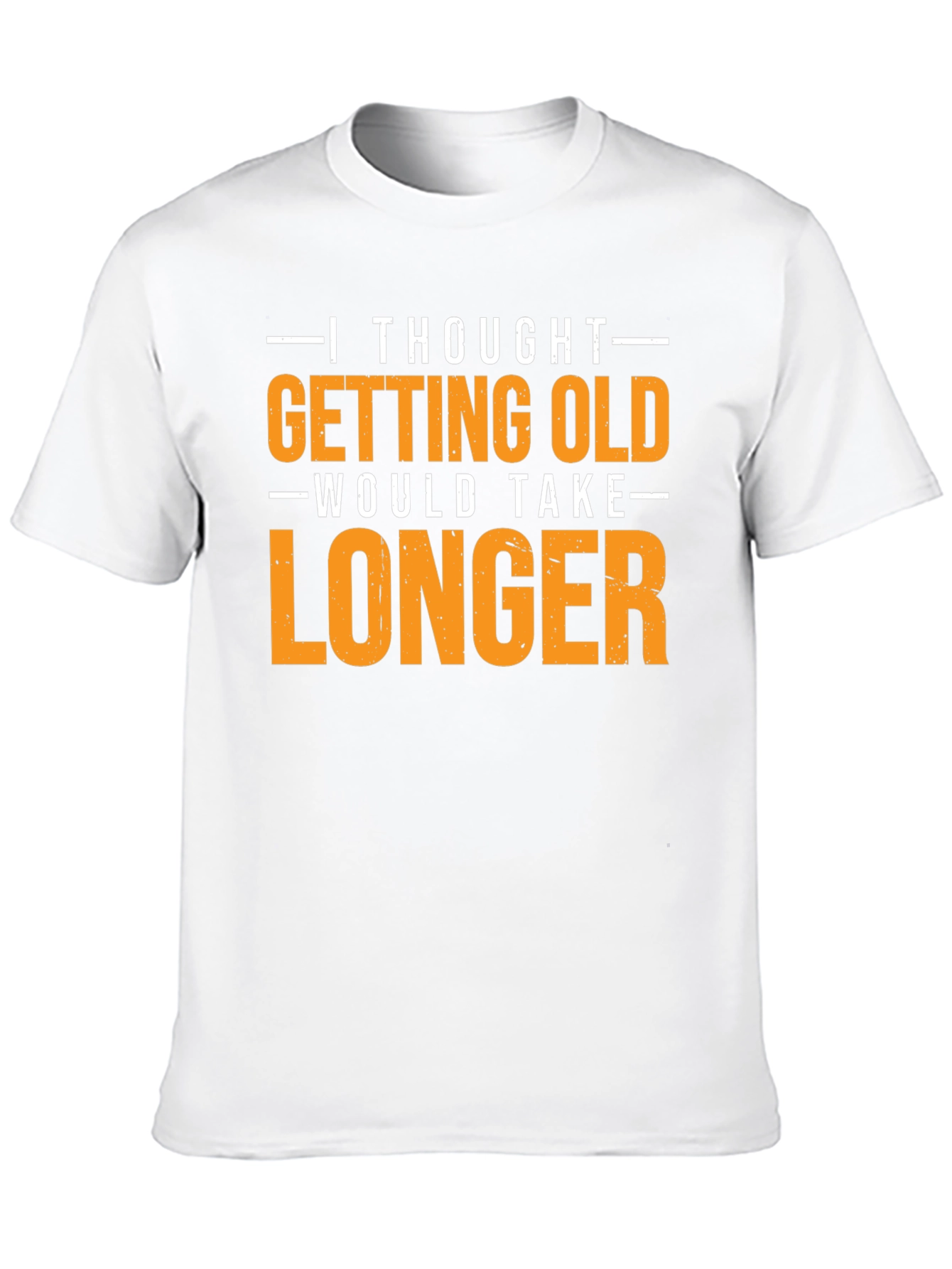 Funny Getting Old T-Shirt