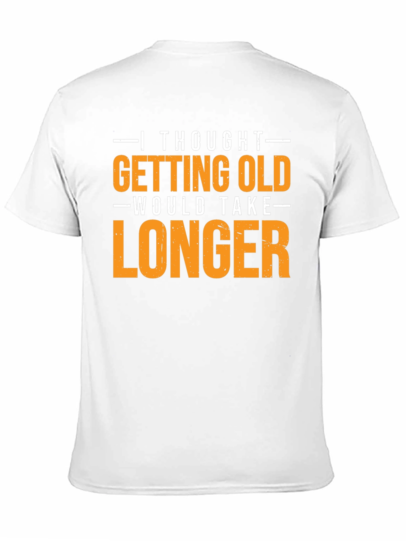 Funny Getting Old T-Shirt