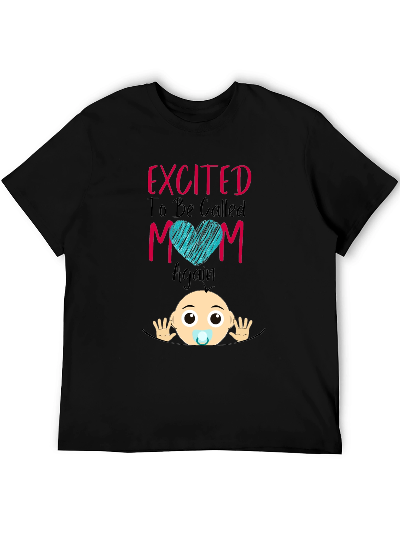 Excited To Be Called Mom Again T-Shirt