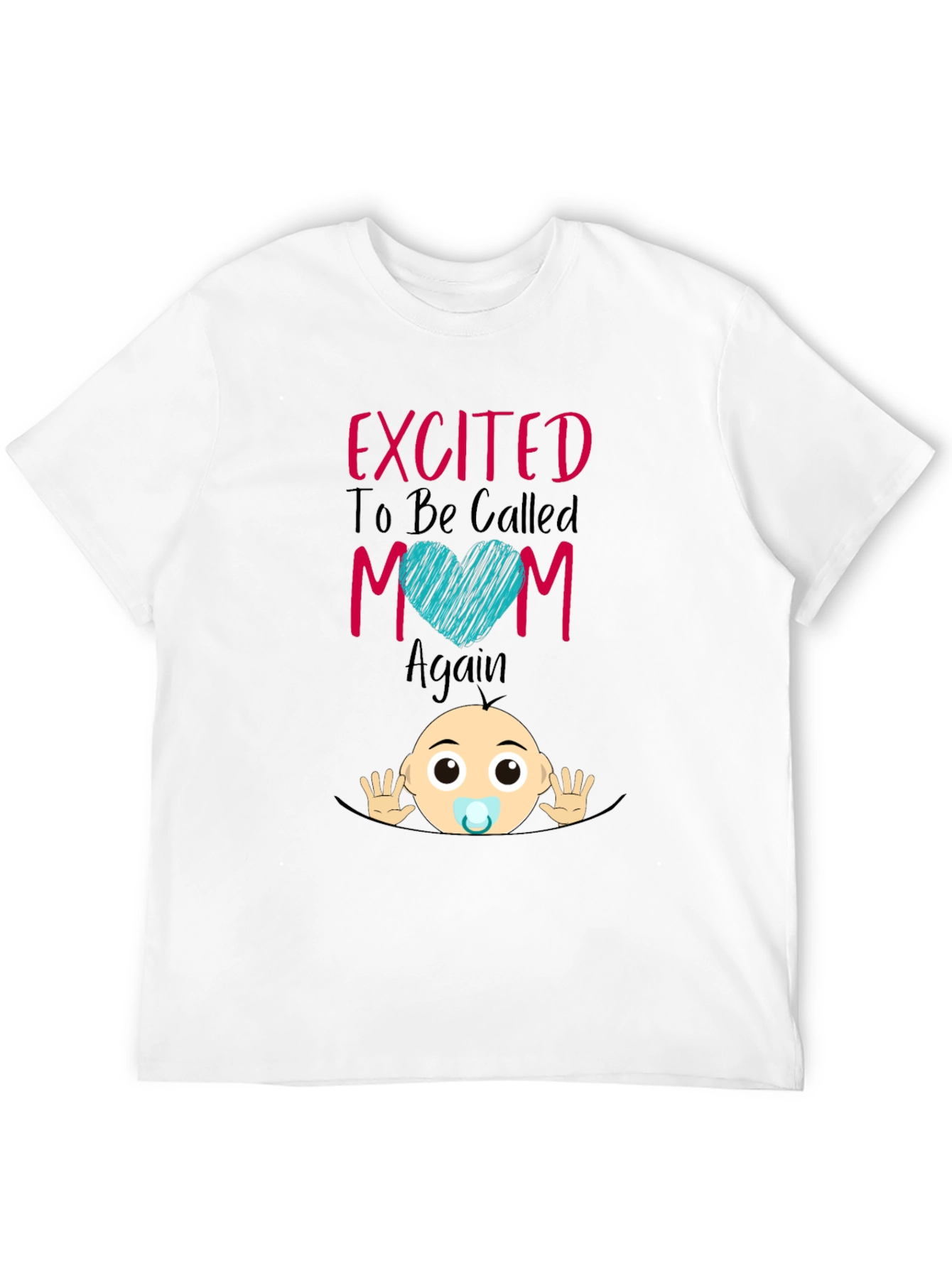 Excited To Be Called Mom Again T-Shirt