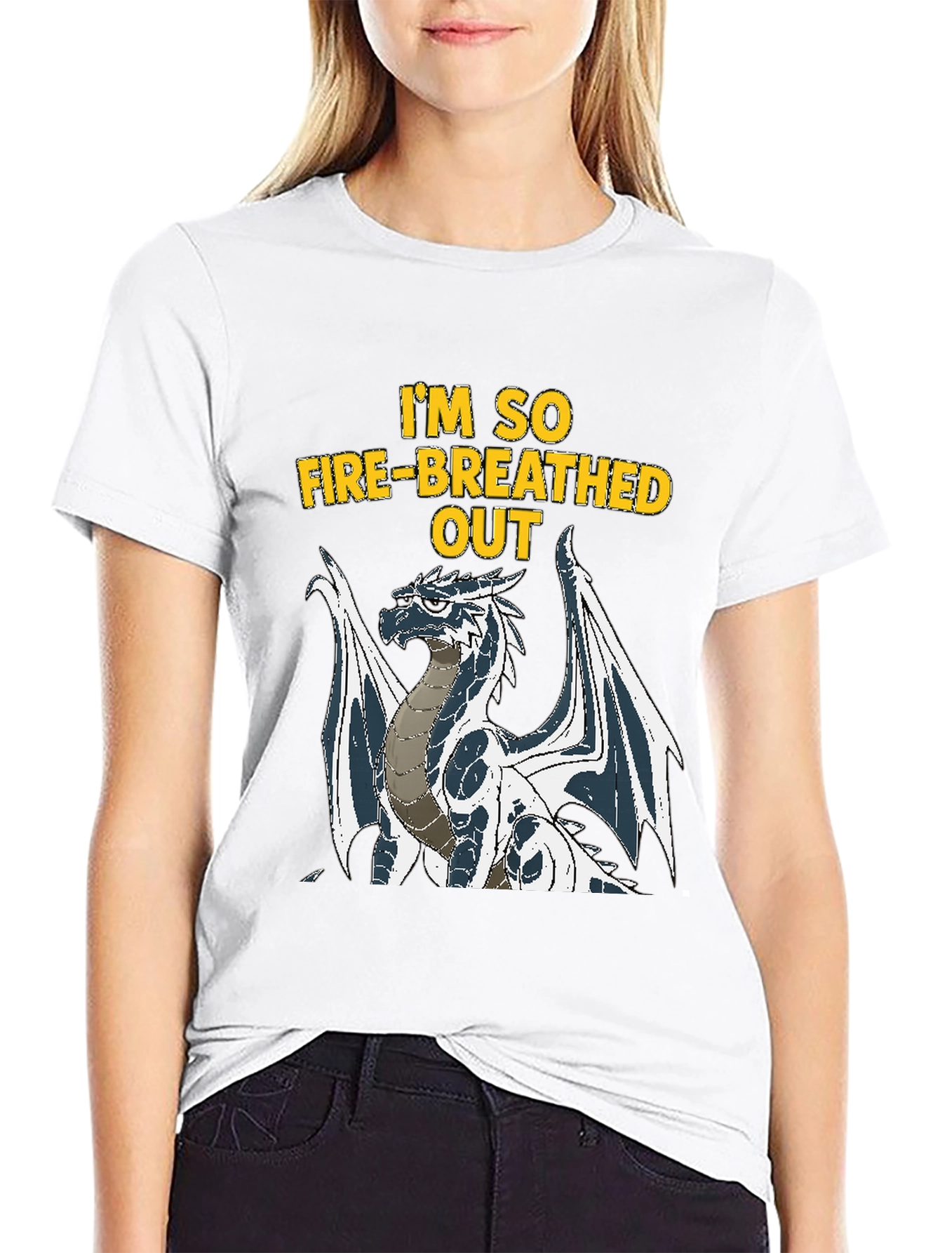 Im So Fire-Breathed Out Dragon Graphic T-Shirt