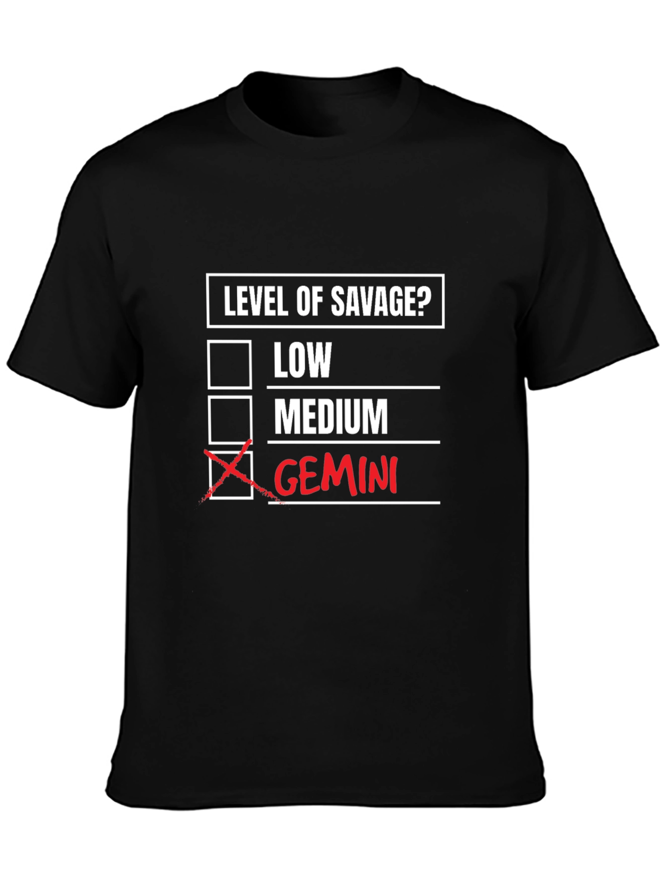 Gemini Savage T-Shirt - Zodiac Humor Tee