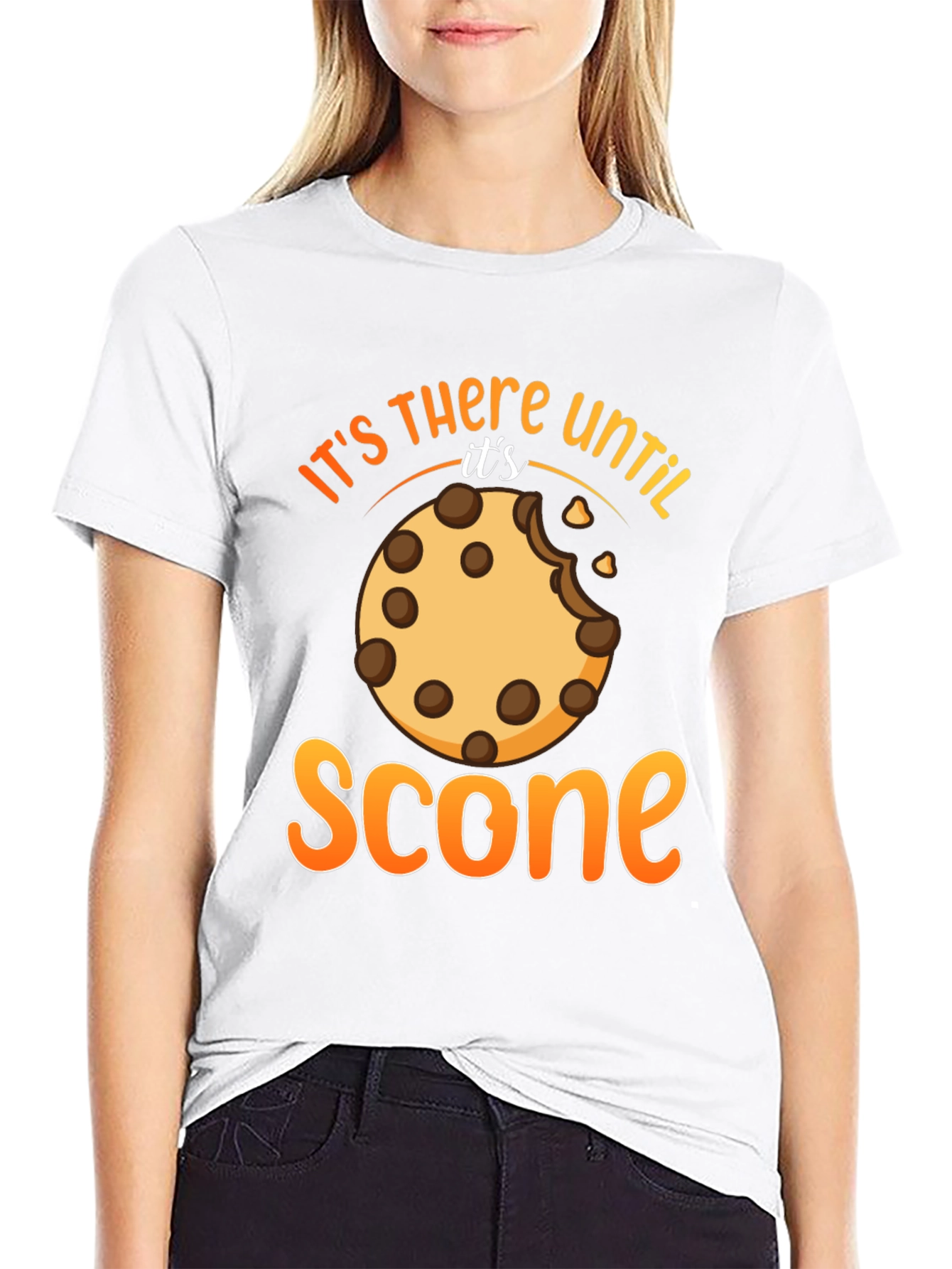 Its There Until Its Scone T-Shirt