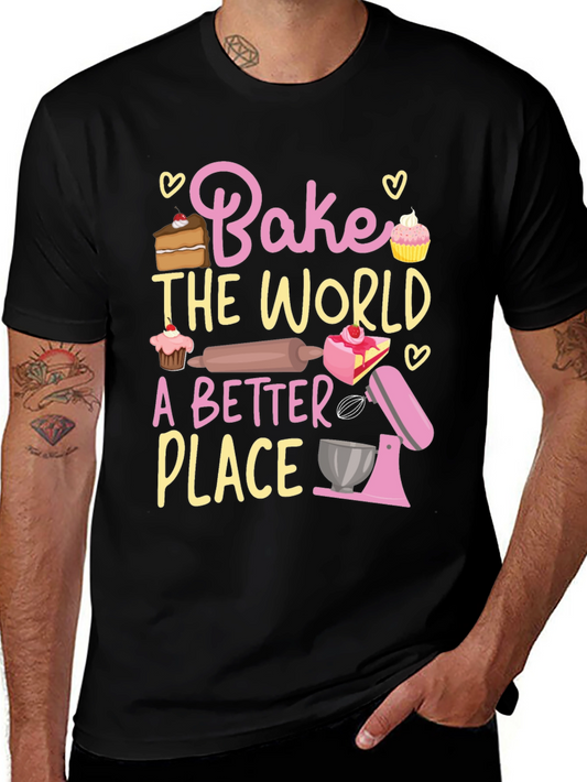 Bake the World T-Shirt