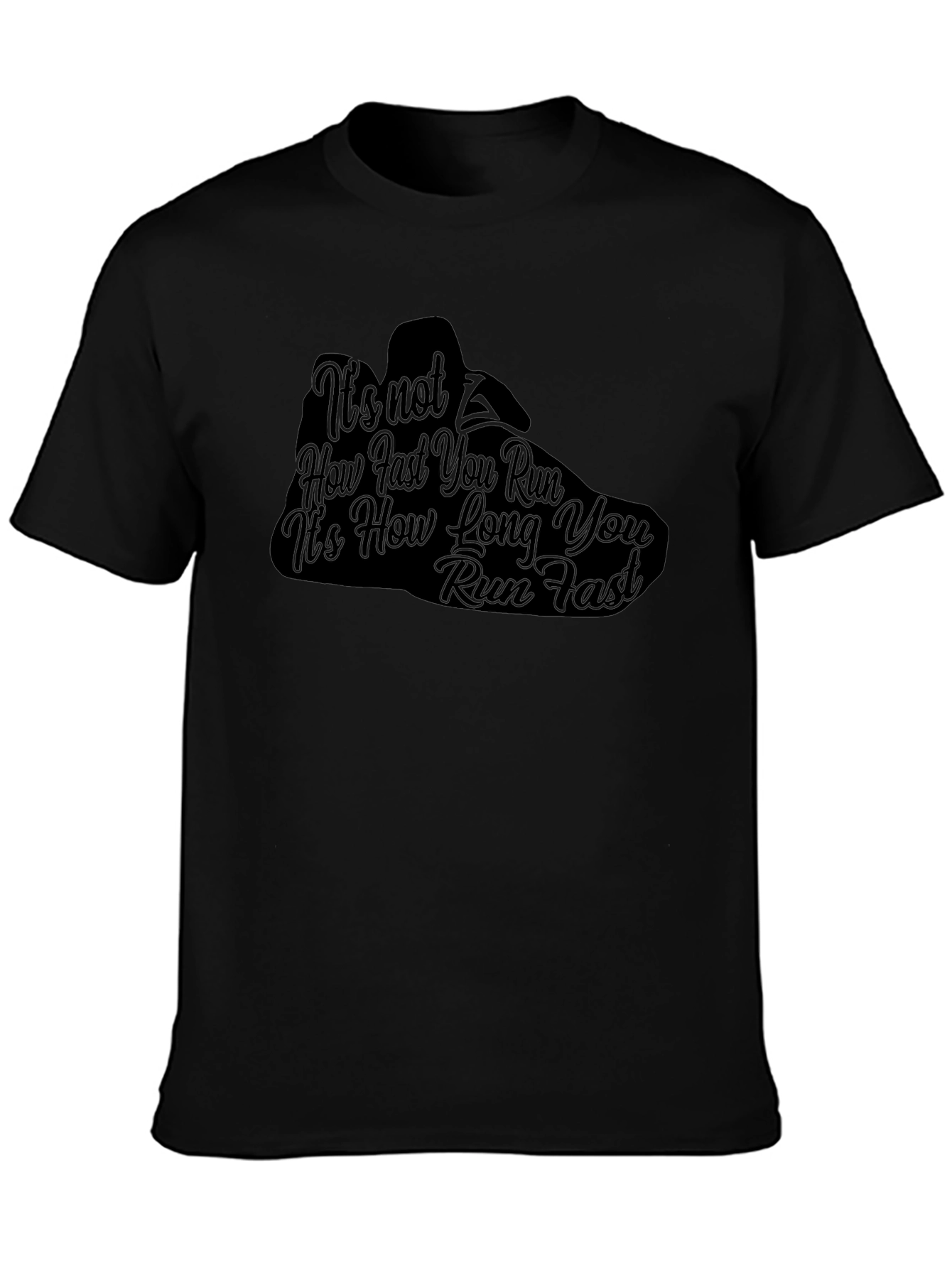 Running Motivation Black T-Shirt - How Long You Run