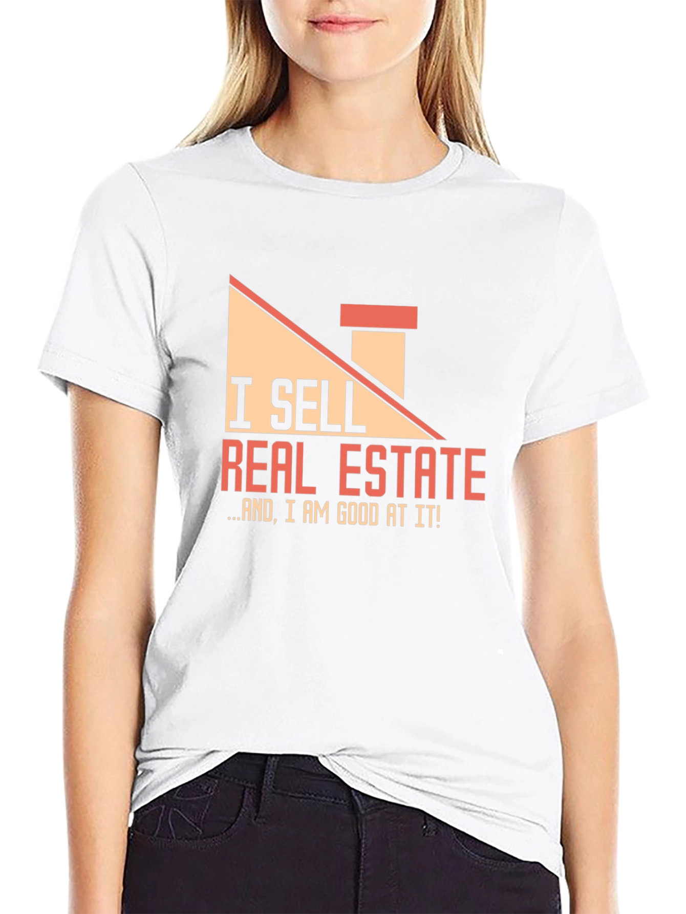 Real Estate Agent T-Shirt - I Sell Real Estate