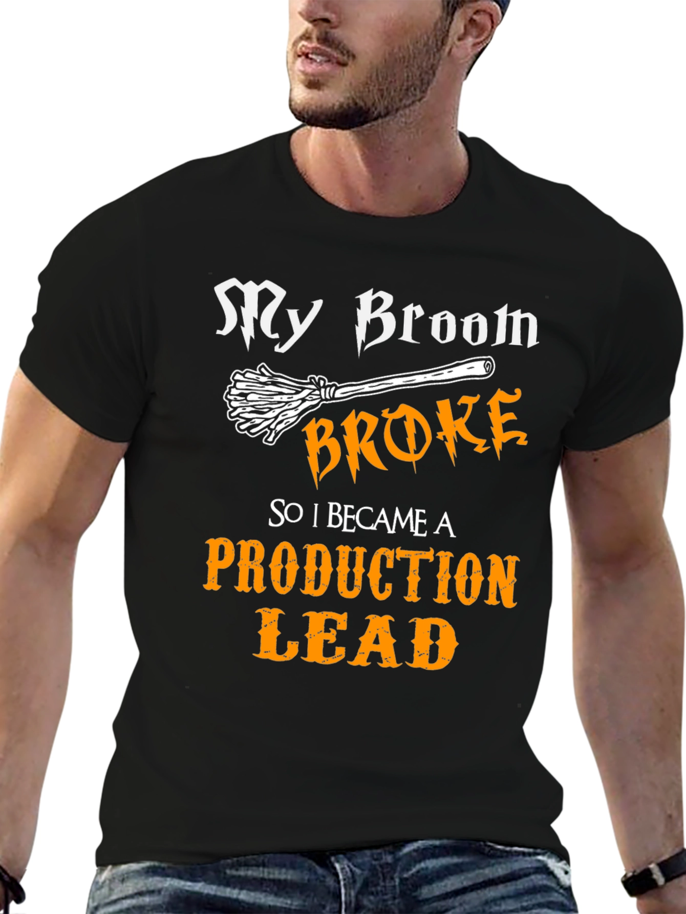 My Broom Broke Production Lead Graphic T-Shirt