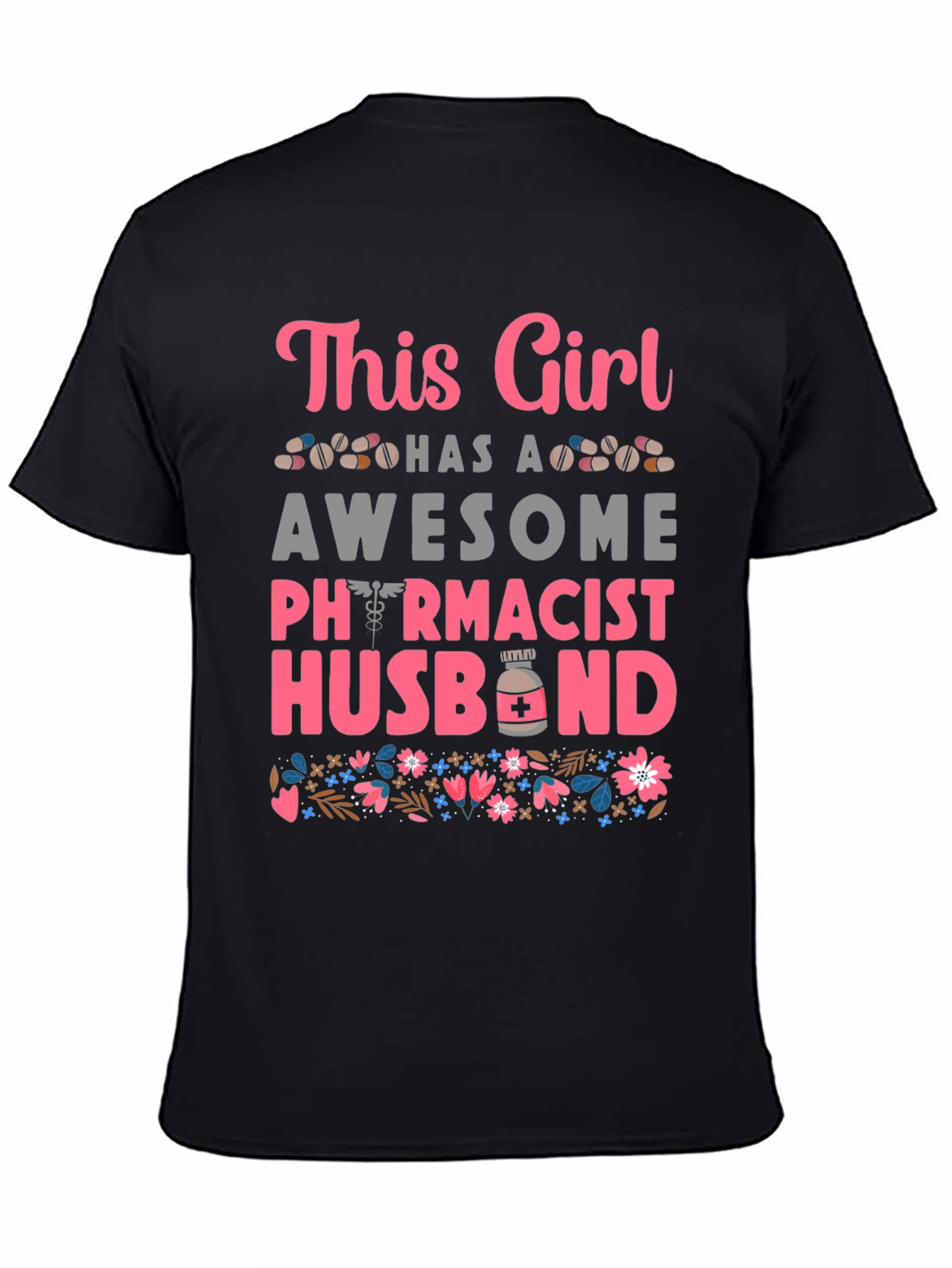 Pharmacist Husband T-Shirt