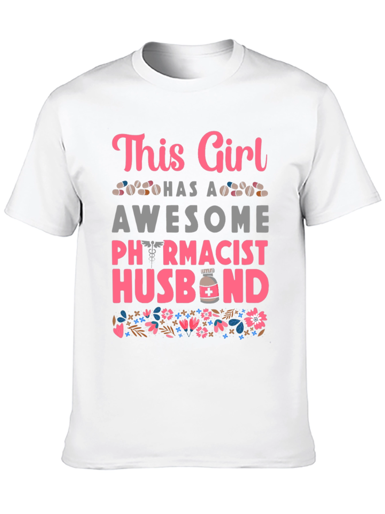 Pharmacist Husband T-Shirt