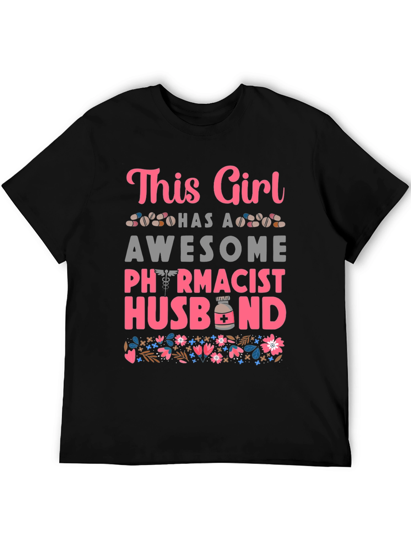 Pharmacist Husband T-Shirt