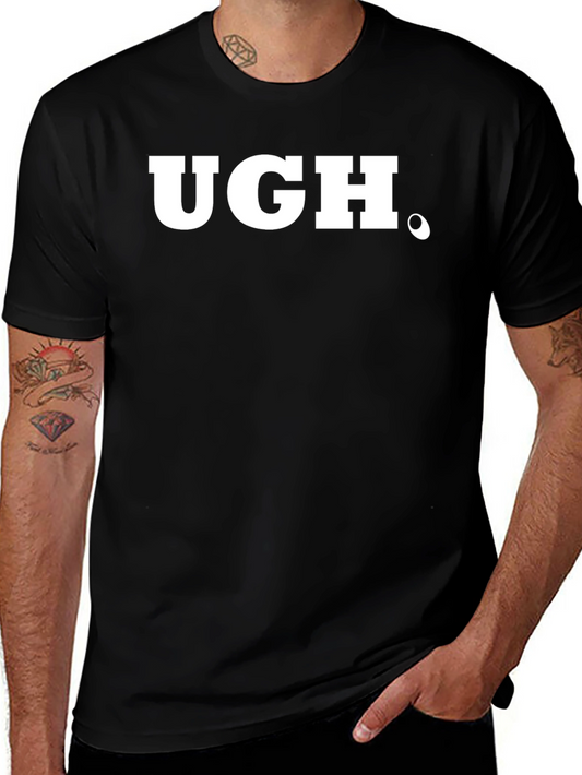 Ugh. Graphic Tee - Classic Black T-Shirt