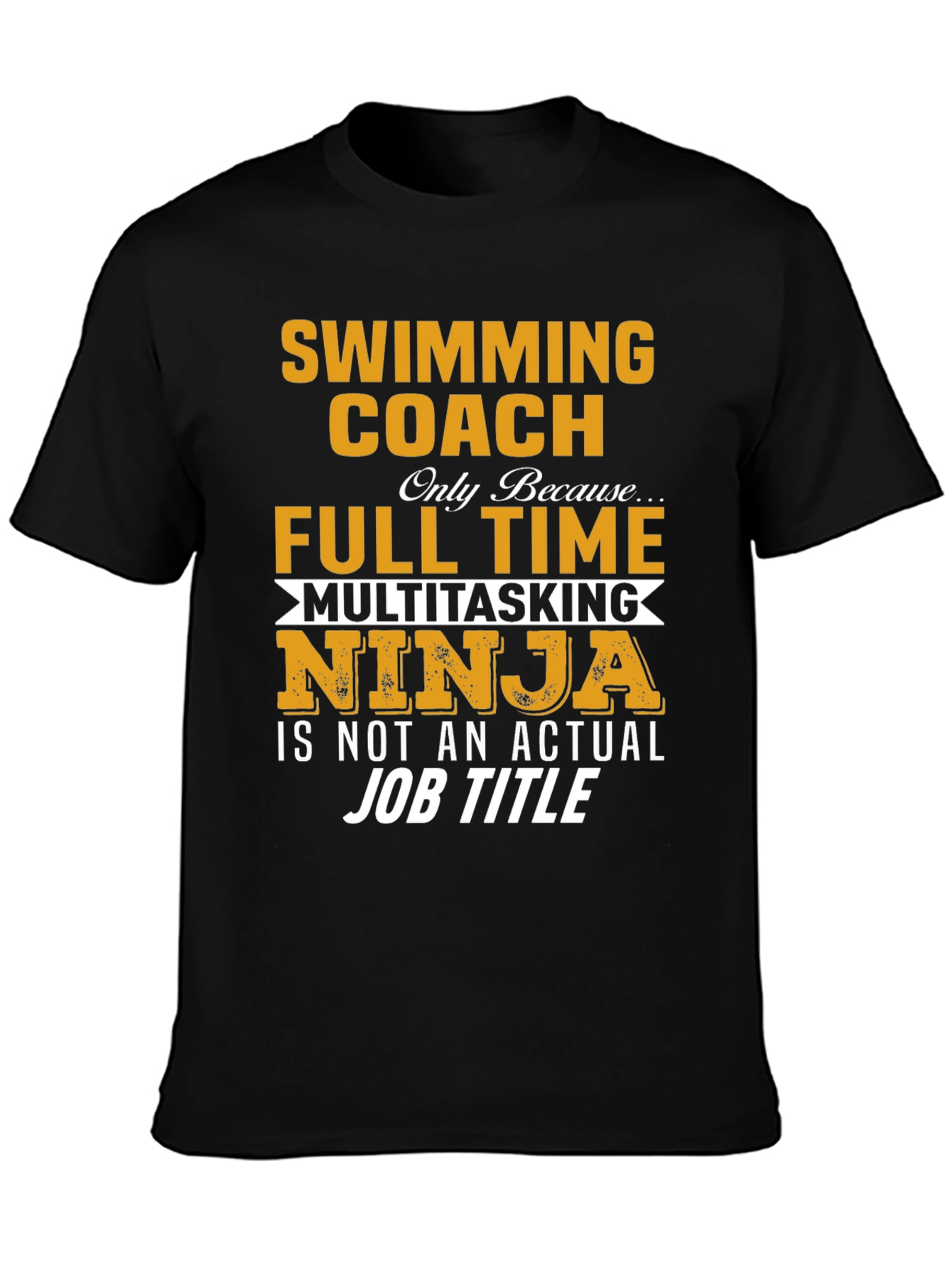 Swimming Coach Full Time Ninja T-Shirt