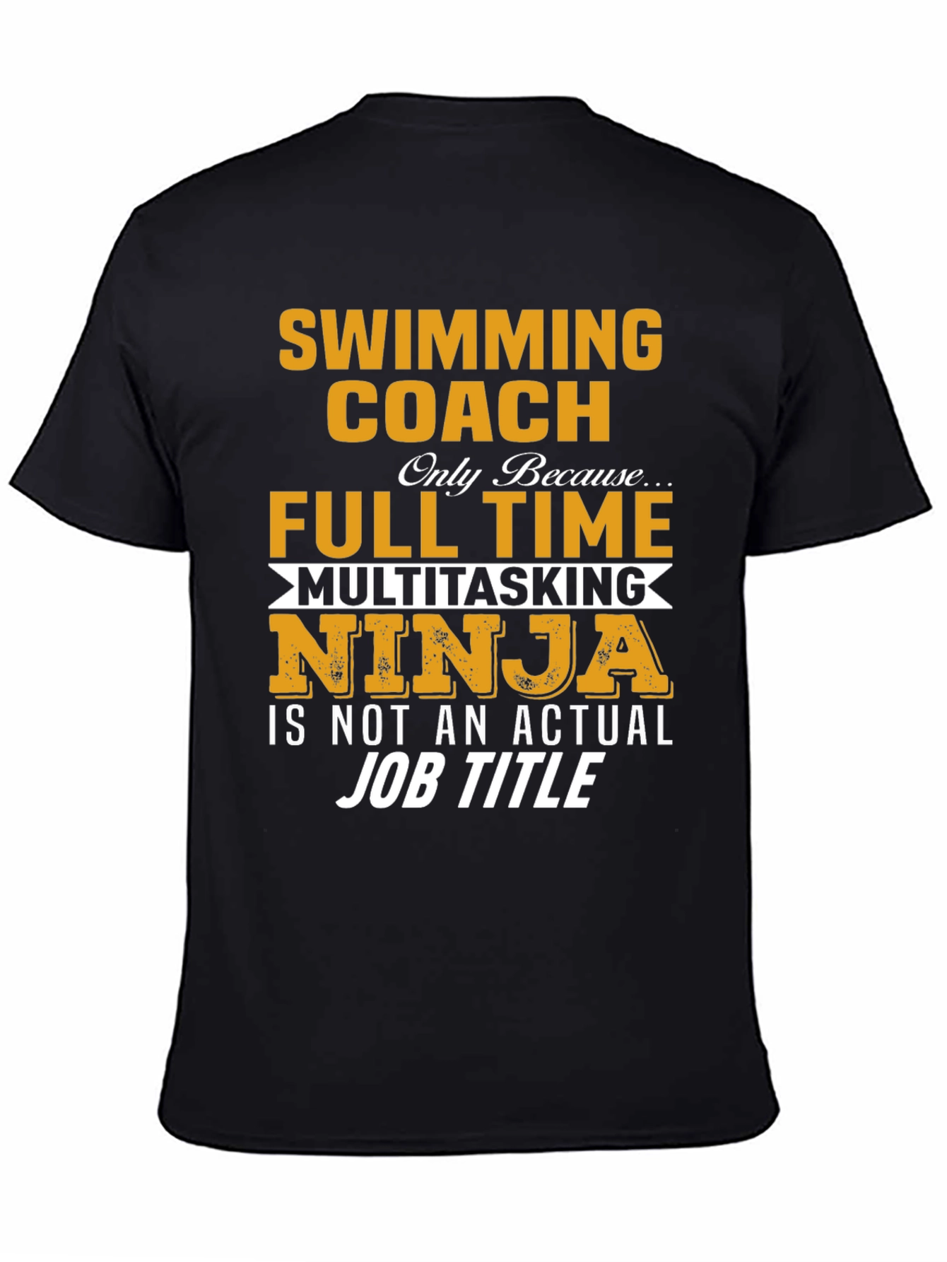 Swimming Coach Full Time Ninja T-Shirt
