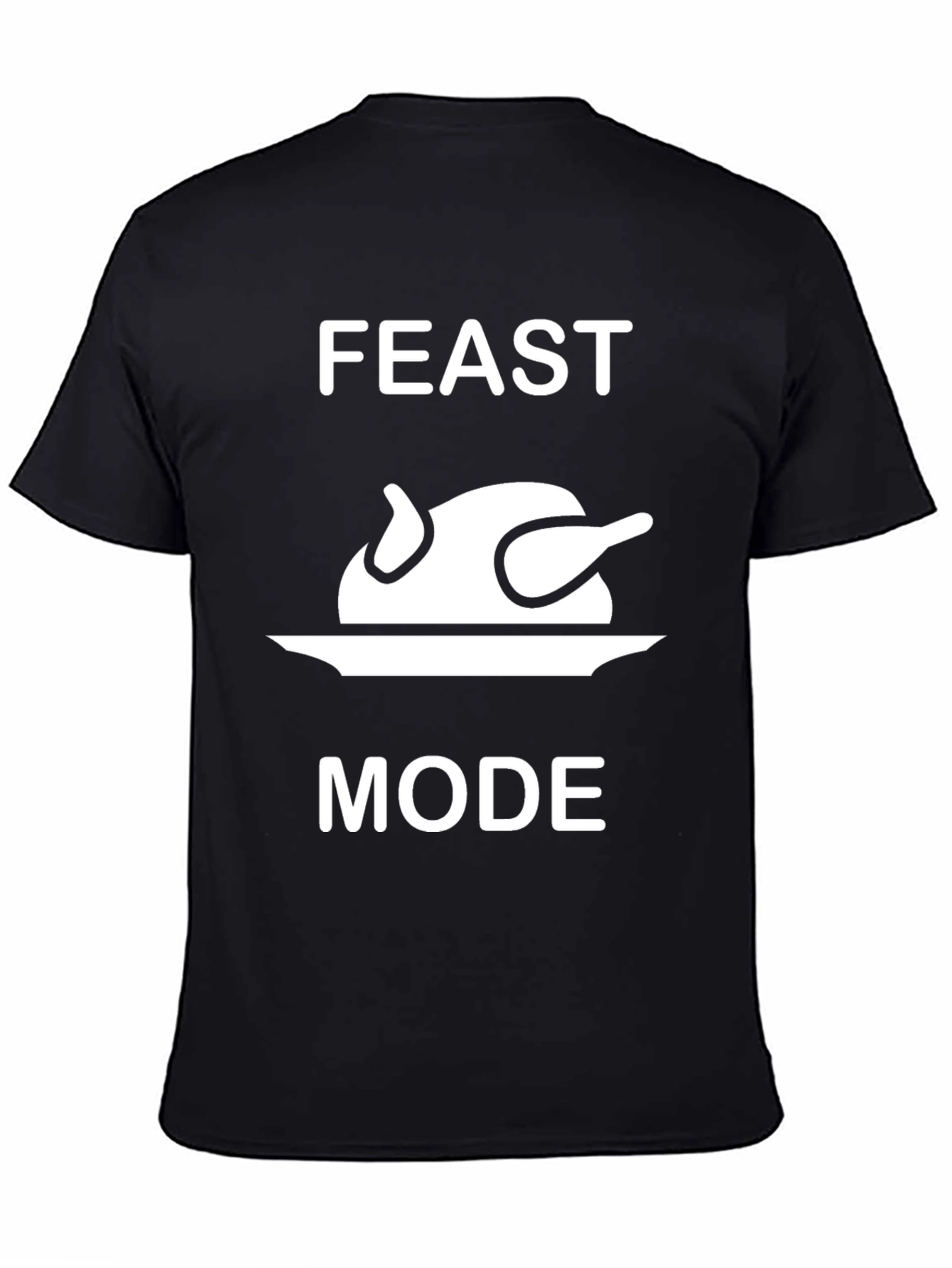 Feast Mode Turkey T-Shirt - Thanksgiving Fun!