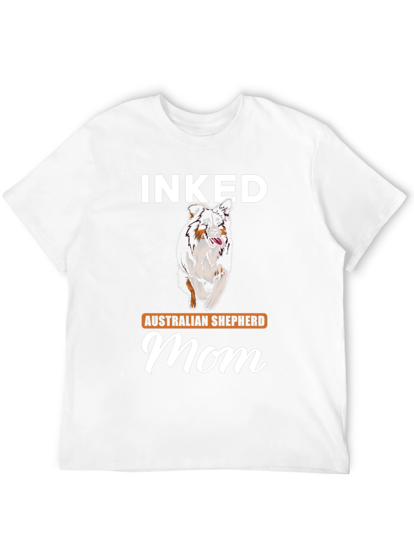 Inked Australian Shepherd Mom T-Shirt