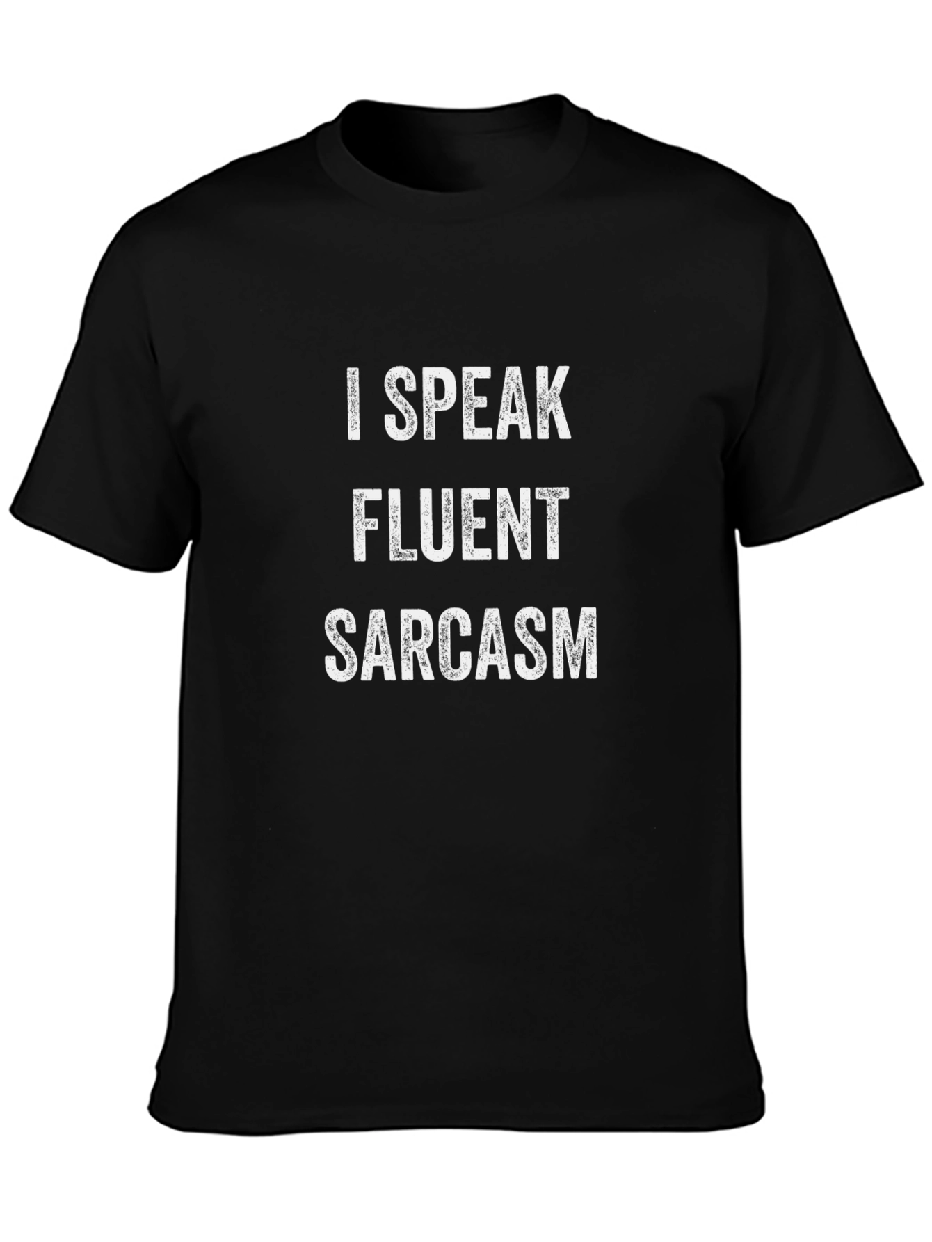 Fluent Sarcasm Graphic Tee - Unisex
