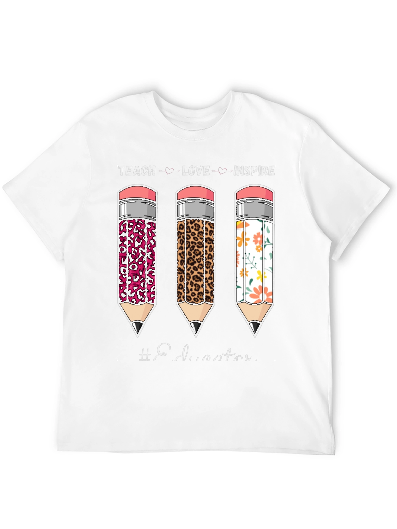 Teach Love Inspire Educator T-Shirt