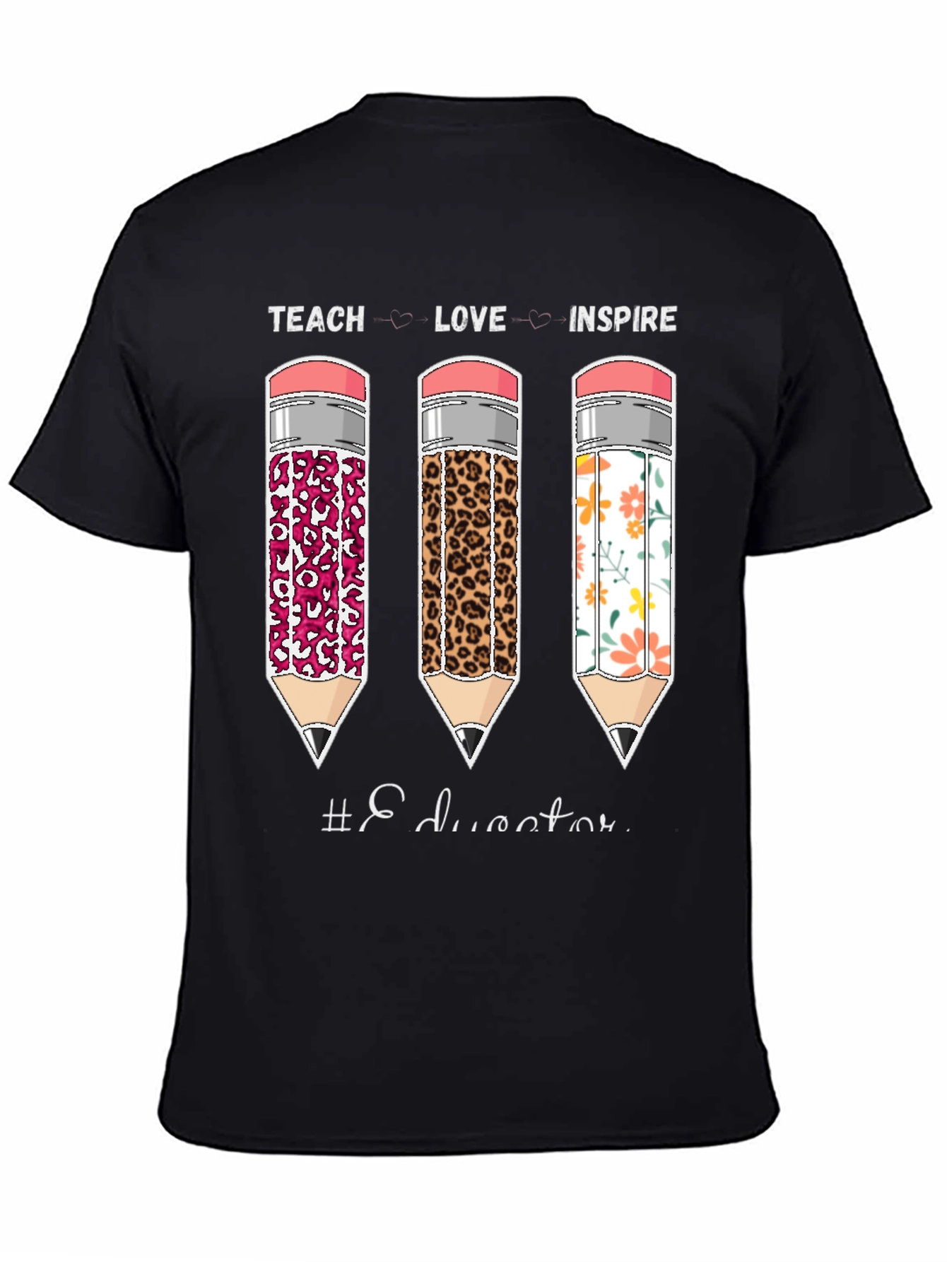 Teach Love Inspire Educator T-Shirt