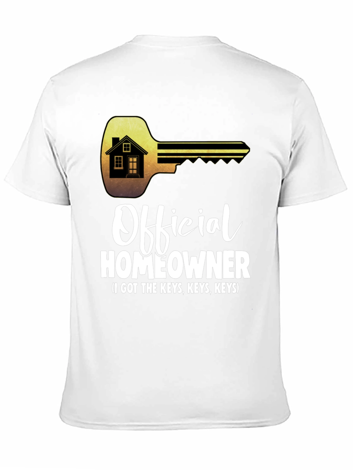 Official Homeowner T-Shirt - Got the Keys Tee