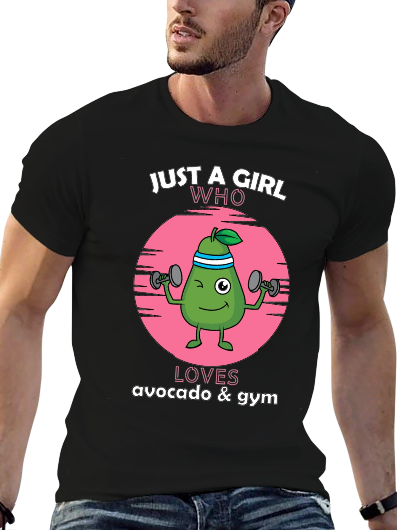 Just A Girl Who Loves Avocado & Gym T-Shirt