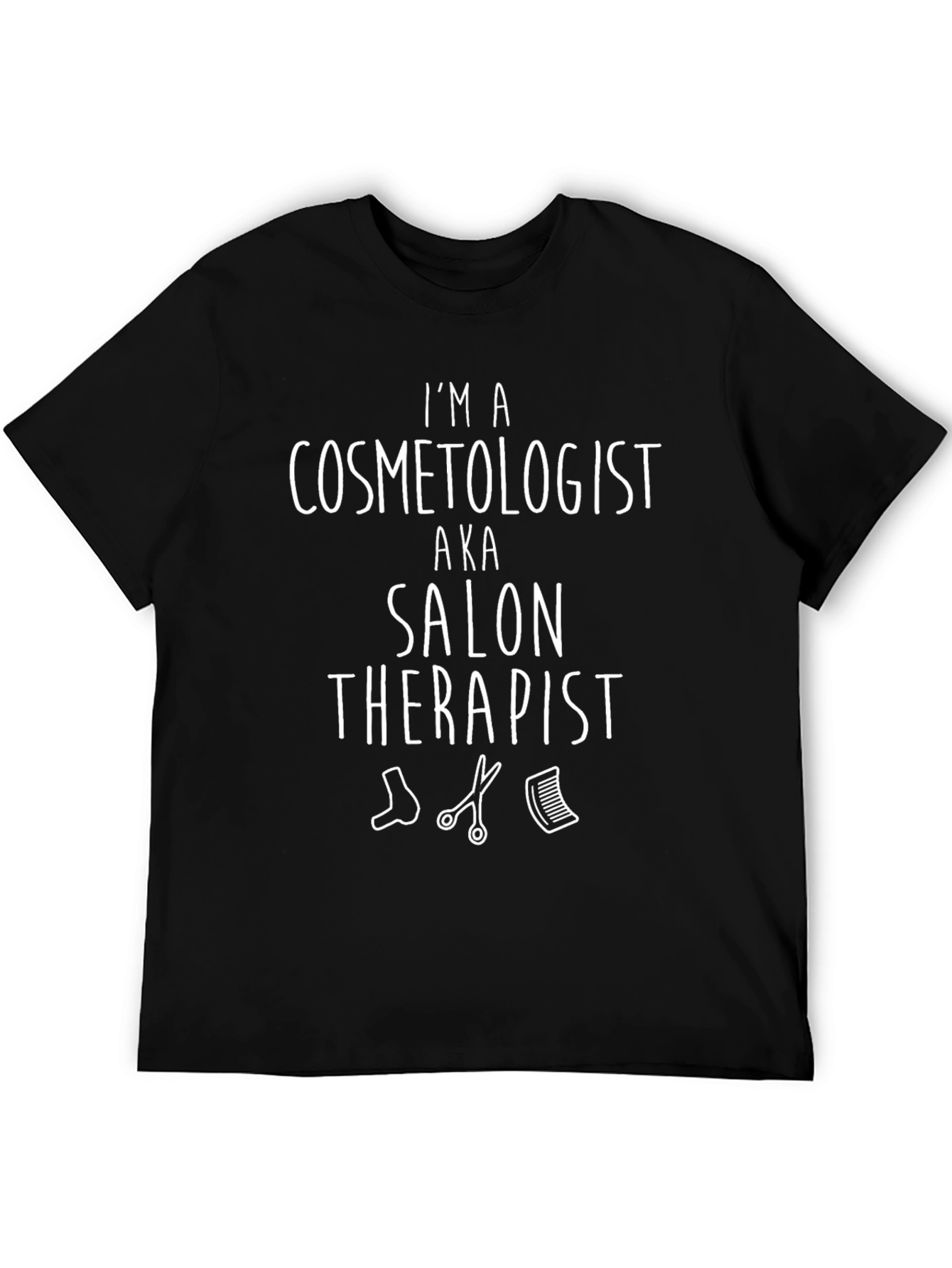 Cosmetologist Salon Therapist Black Graphic T-Shirt