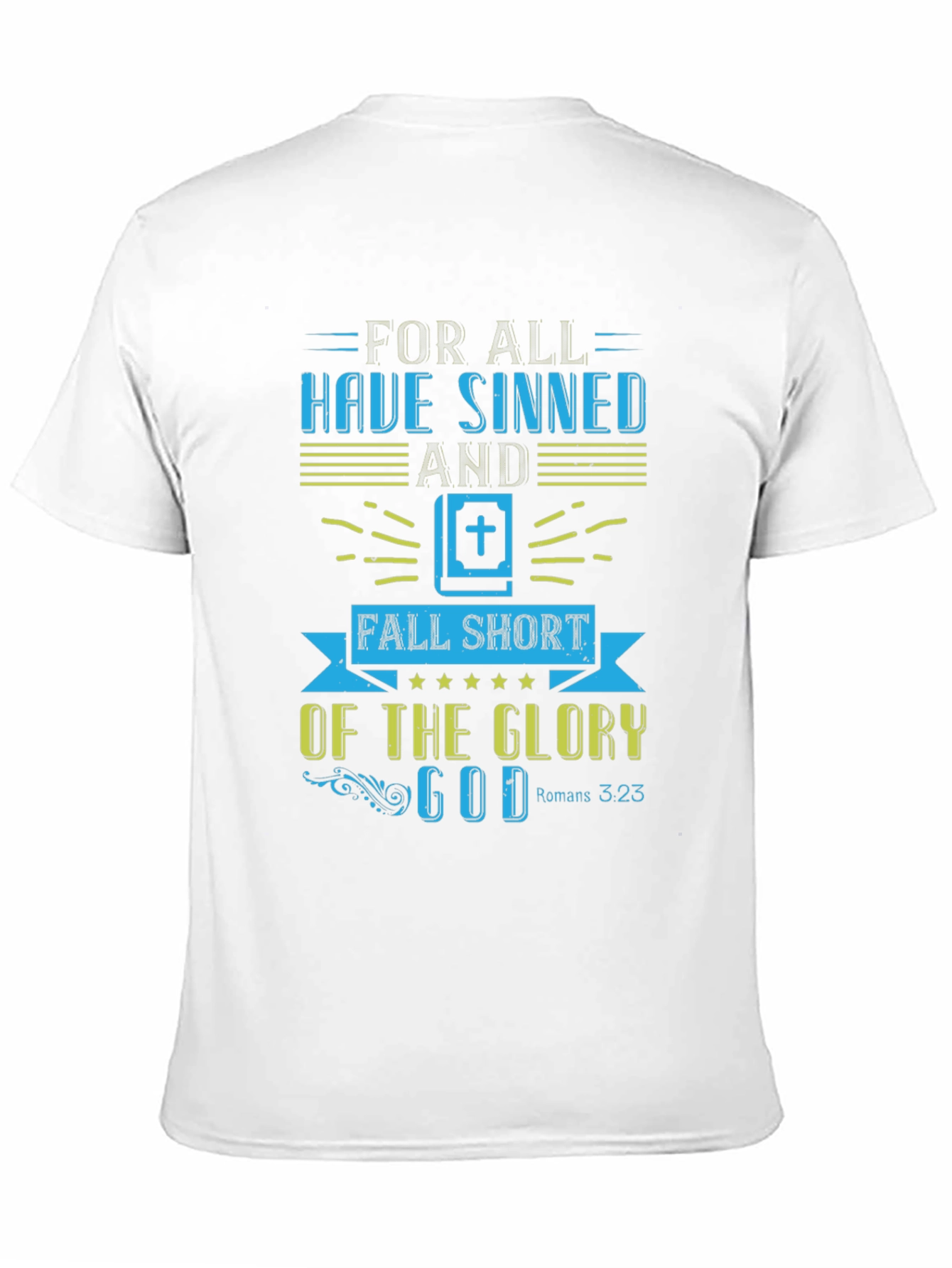 Faith-Based Tee: Romans 3:23 Design