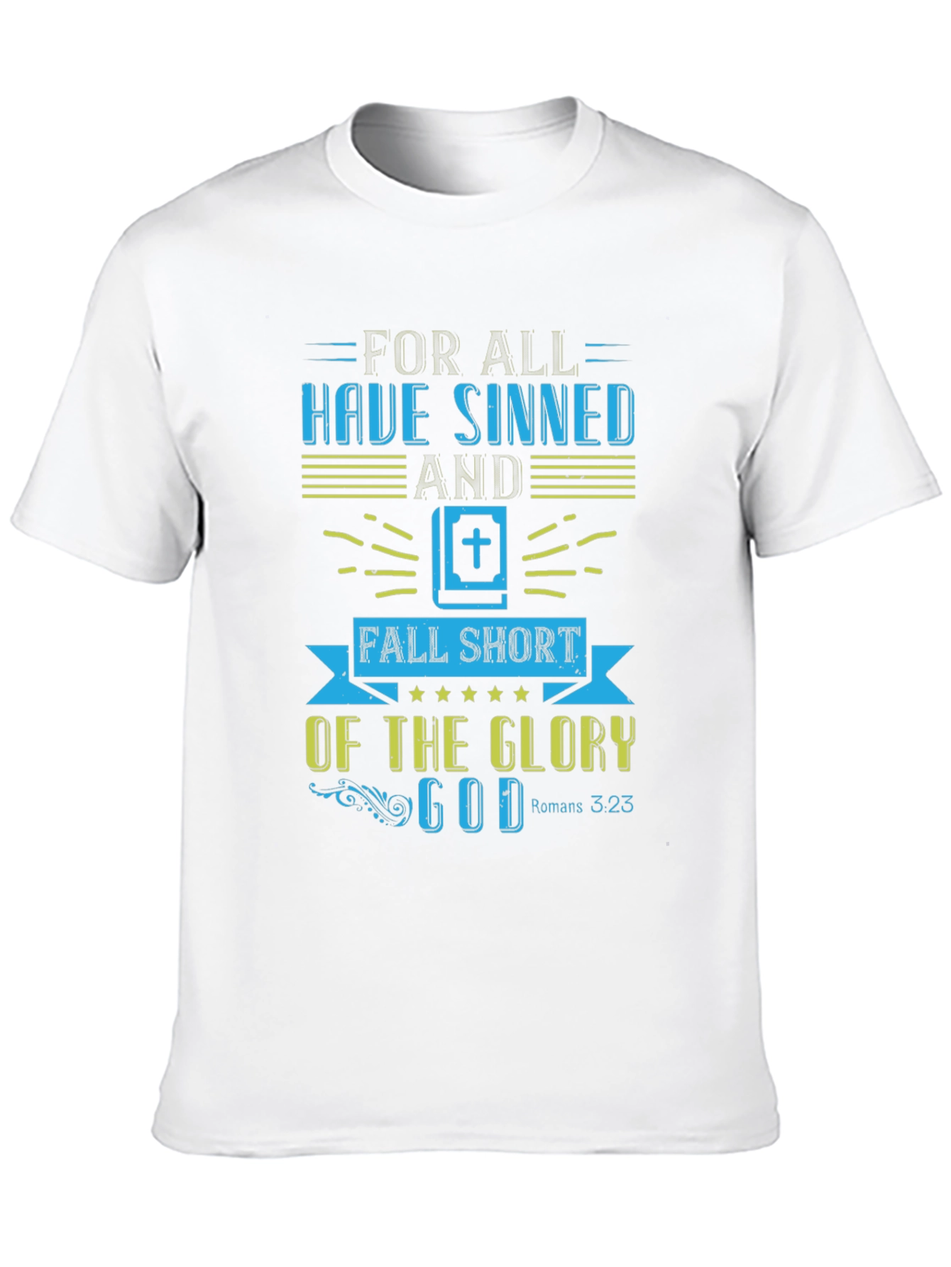 Faith-Based Tee: Romans 3:23 Design