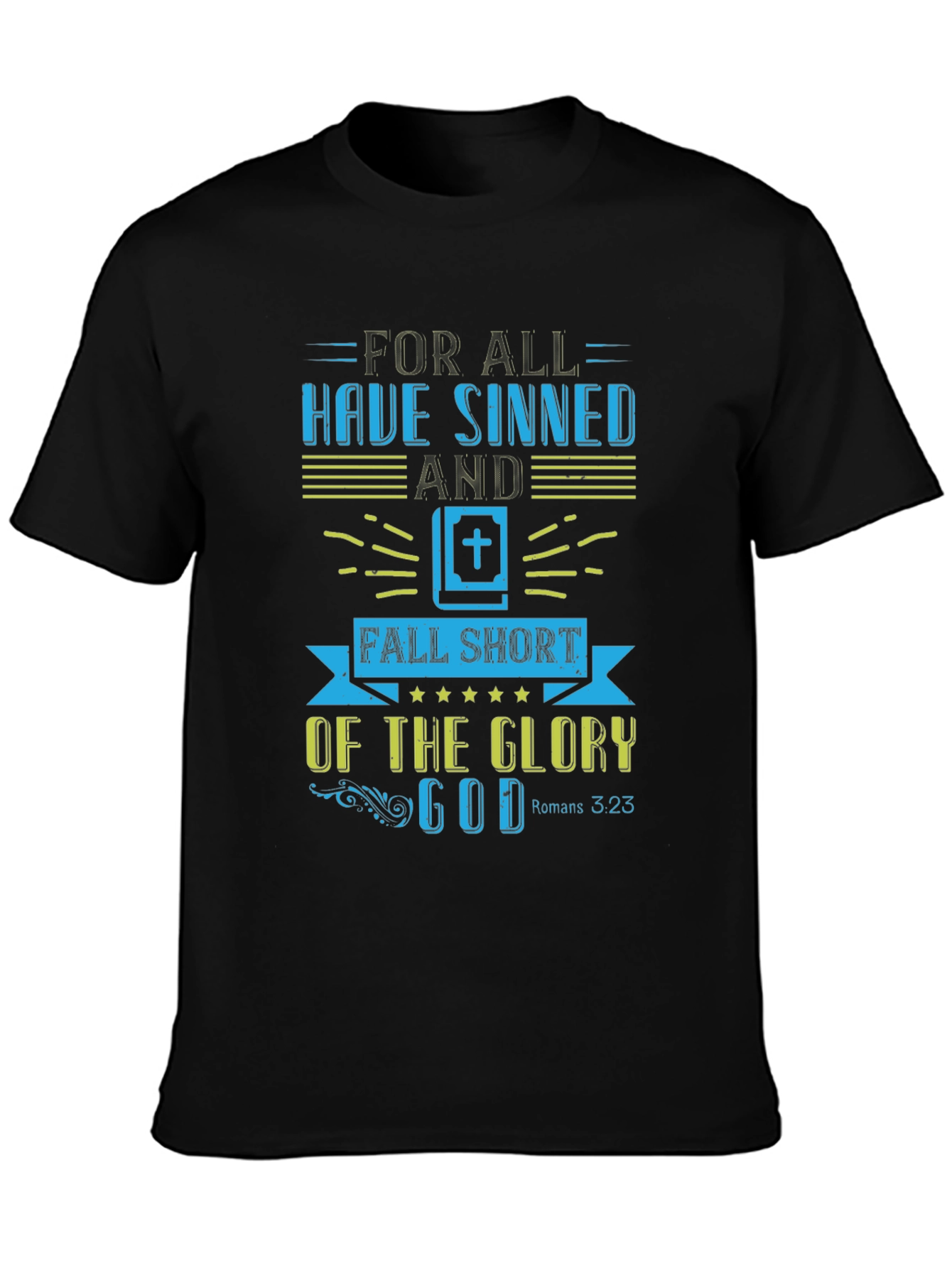 Faith-Based Tee: Romans 3:23 Design