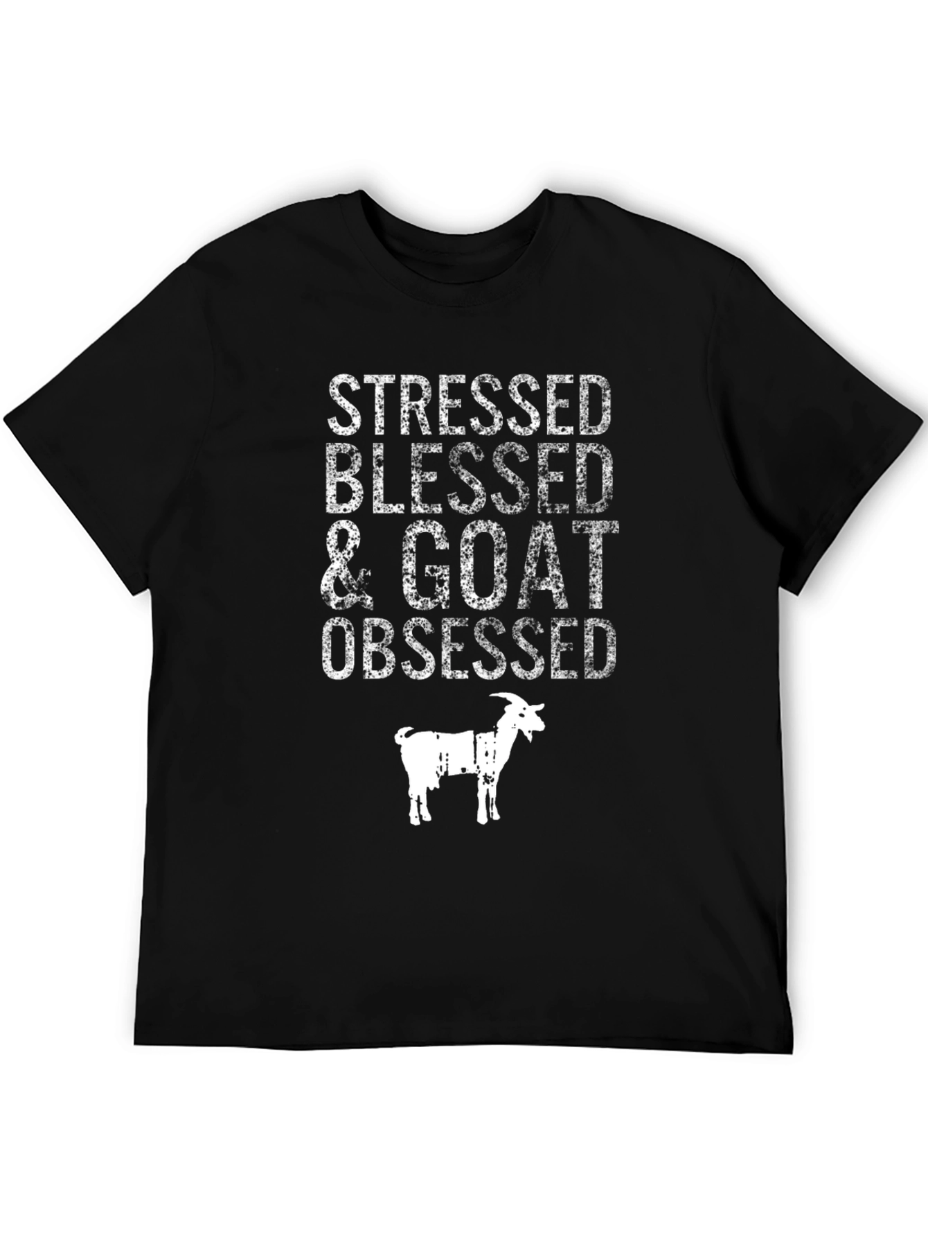 Stressed Blessed & Goat Obsessed T-Shirt