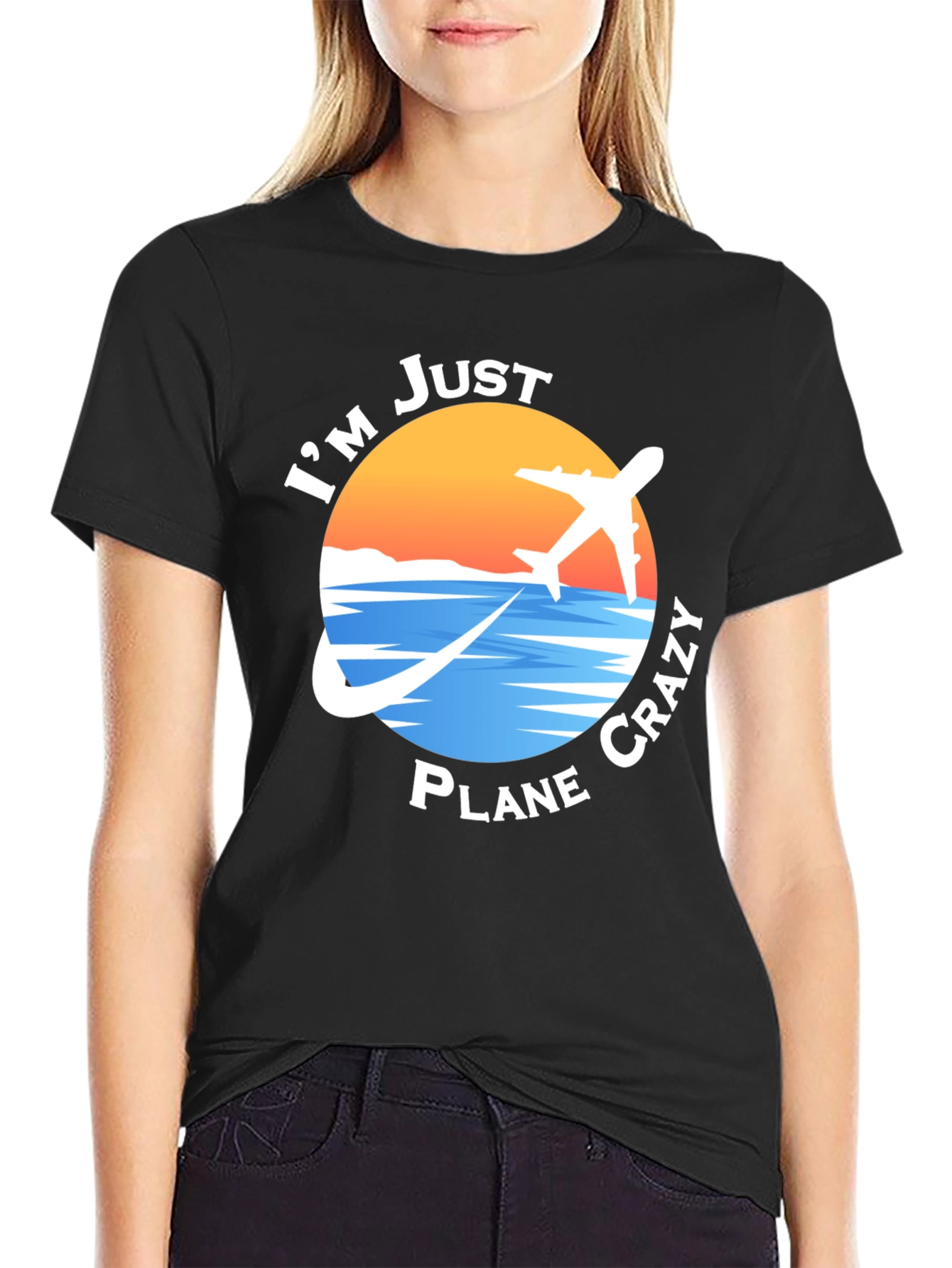 Im Just Plane Crazy T-Shirt