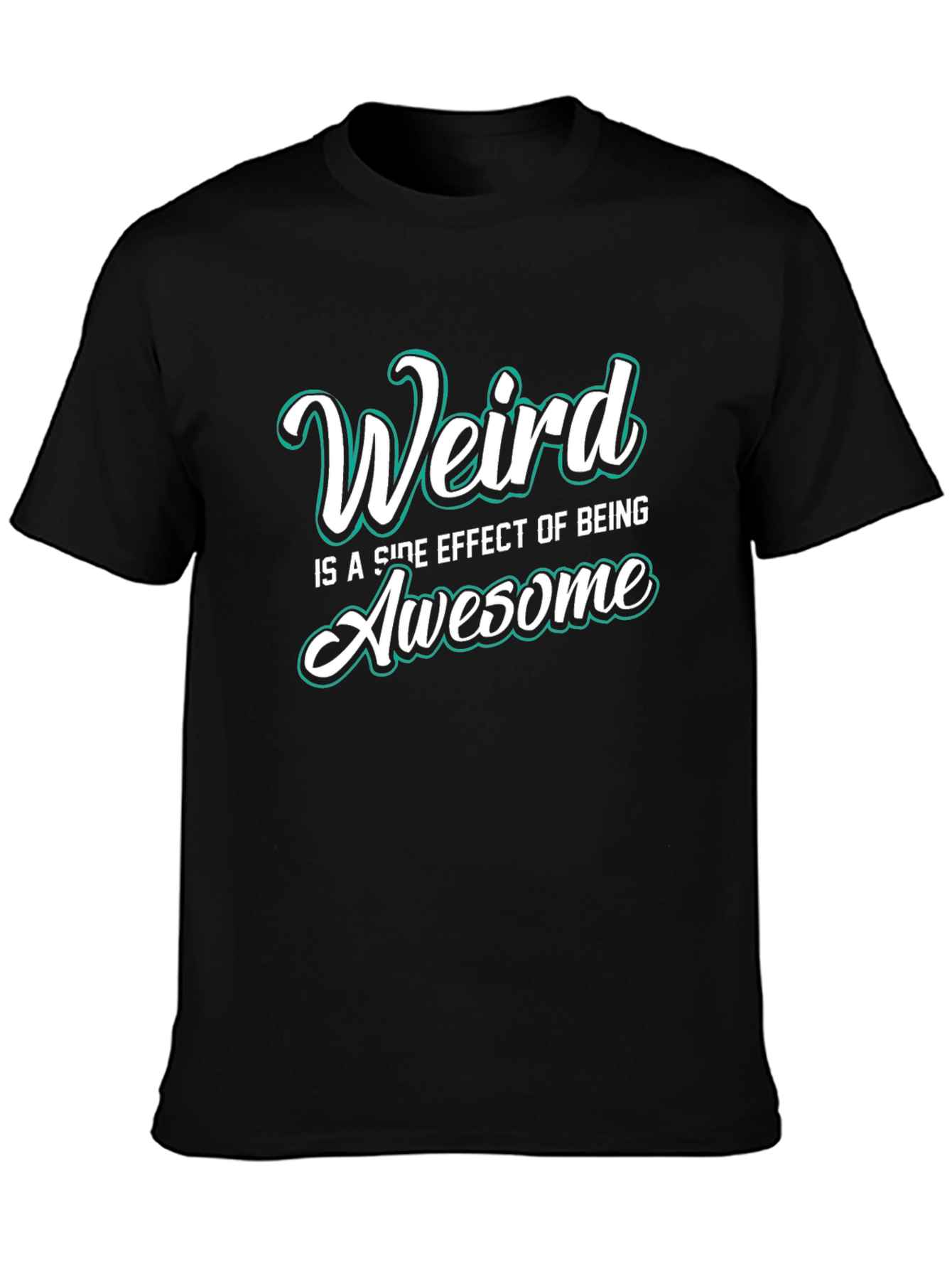 Weird Awesome Graphic Tee - Stylish Casual Comfort