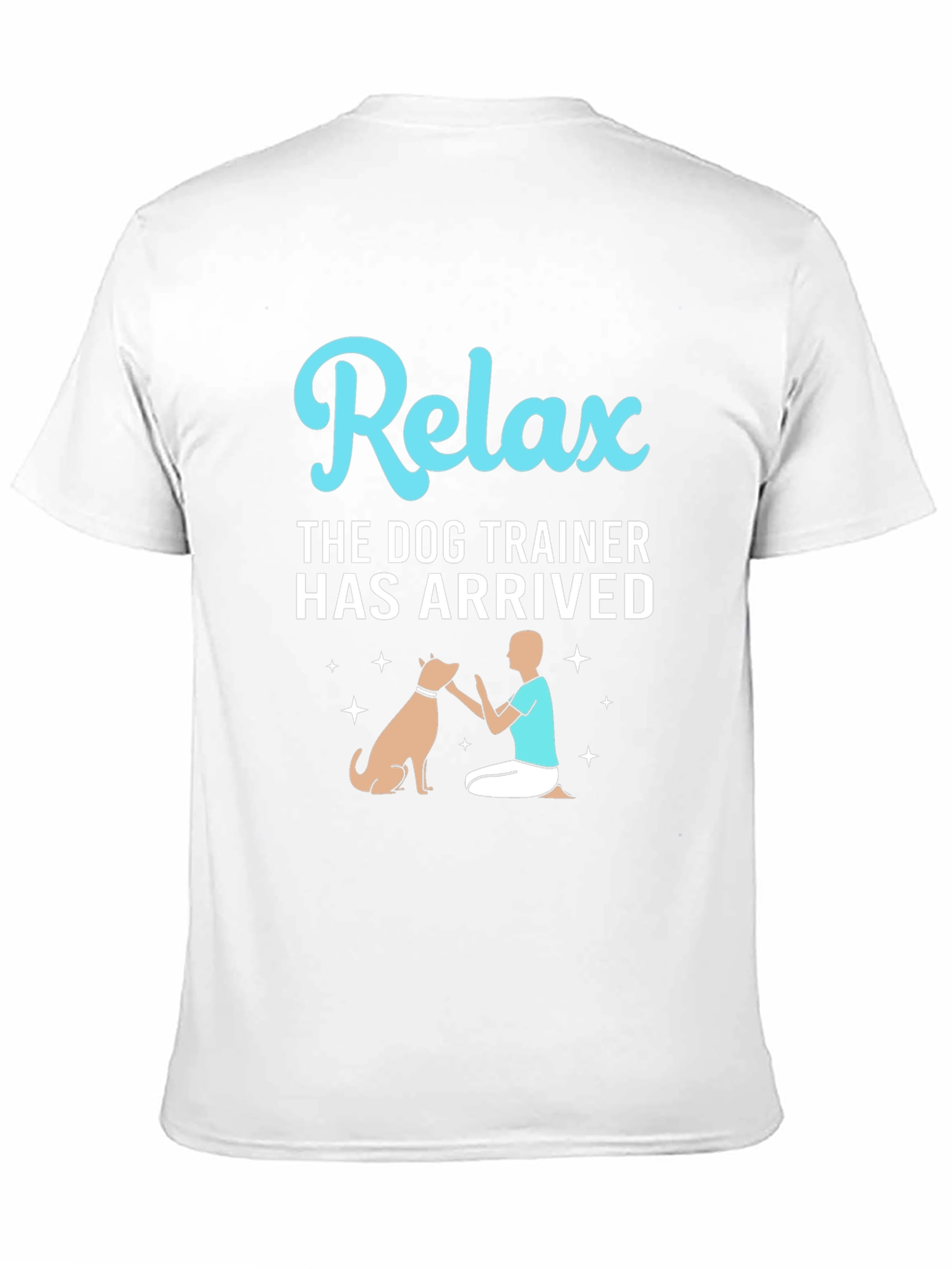 Relax Dog Trainer T-Shirt