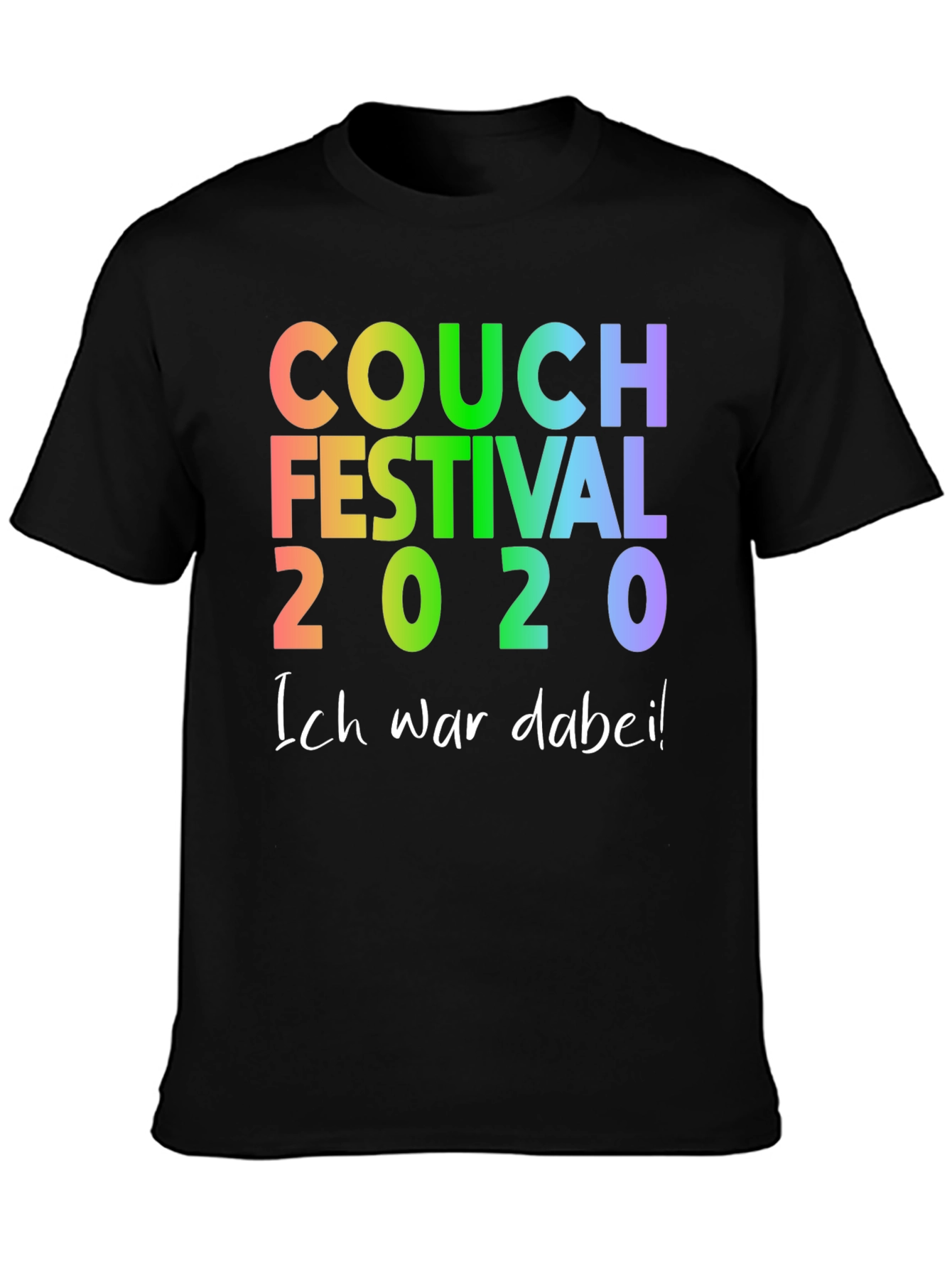 Couch Festival 2020 T-Shirt - Ich War Dabei!