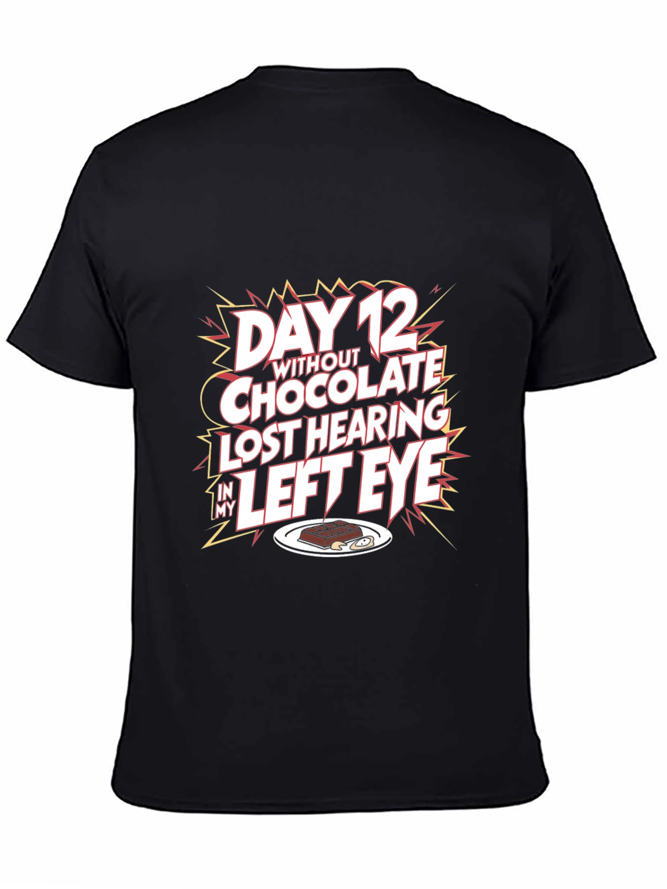 Humorous Graphic T-Shirt - Chocolate Lovers Loss