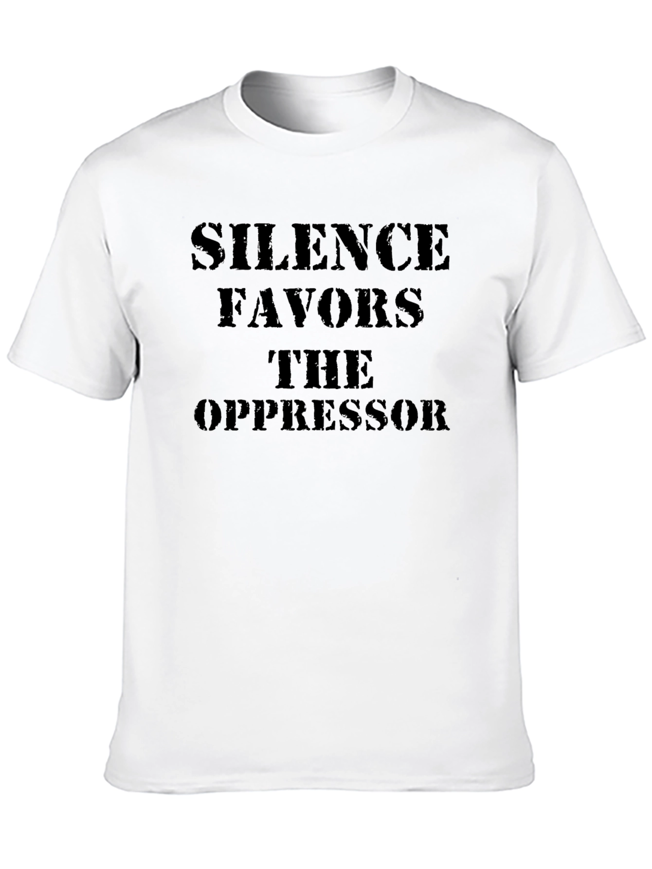 Silence Favors the Oppressor T-Shirt