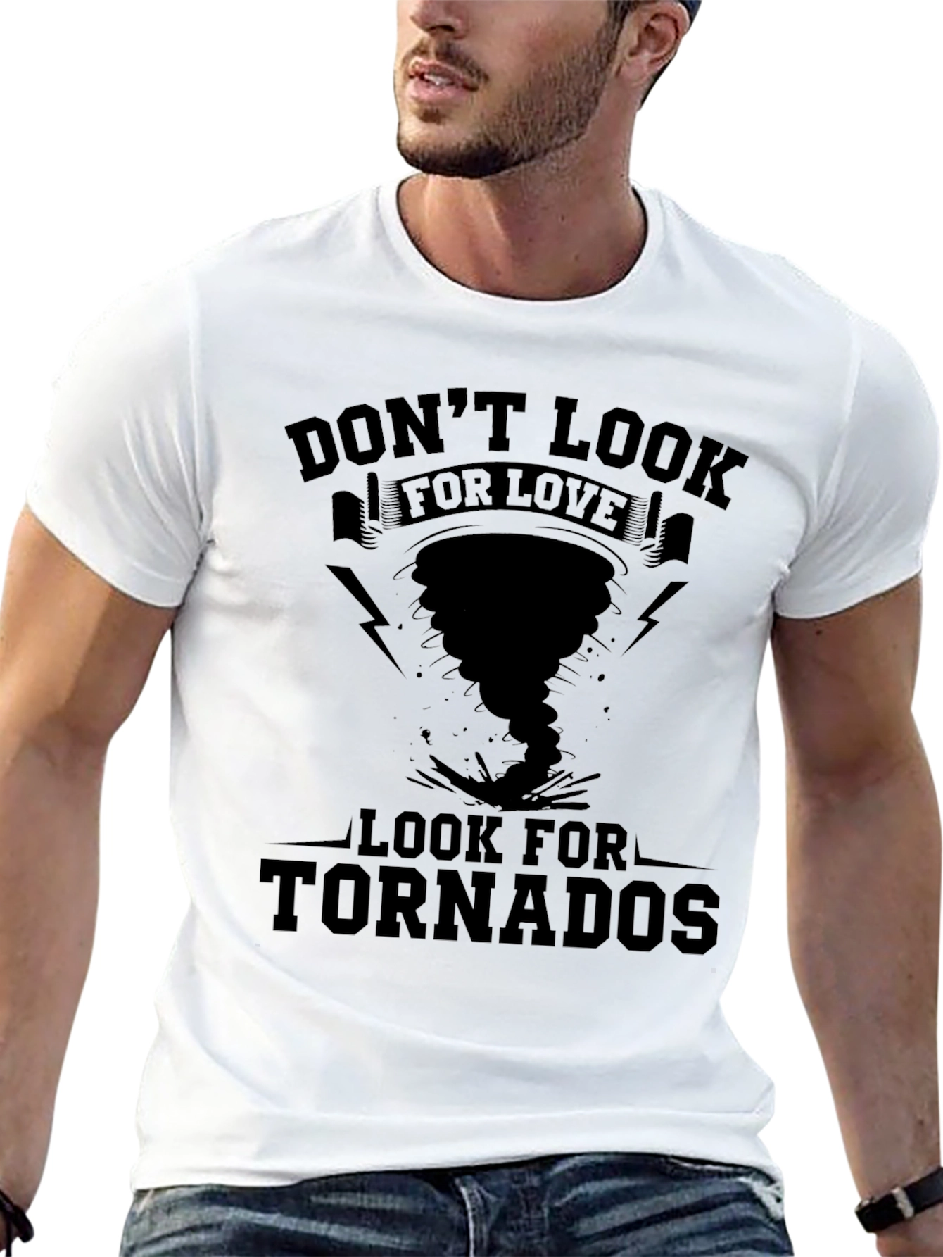 Dont Look for Love Tornado T-Shirt