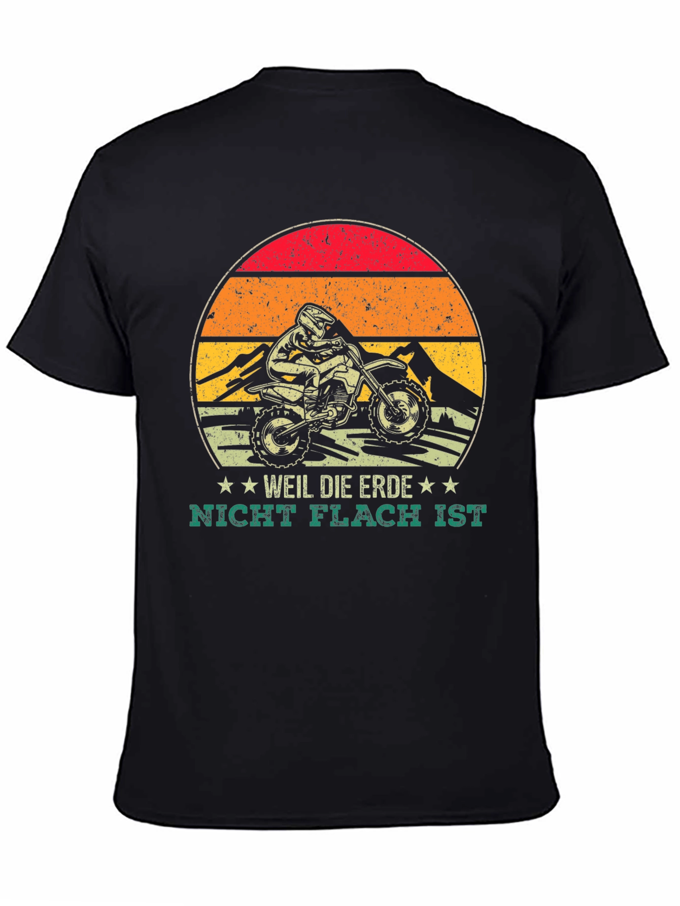 Dirt Bike Weil Die Erde Graphic Tee