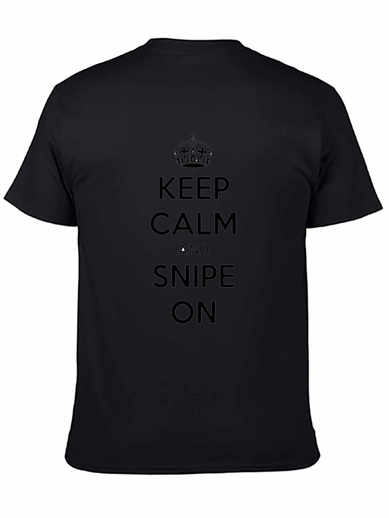 Keep Calm and Snipe On Black T-Shirt