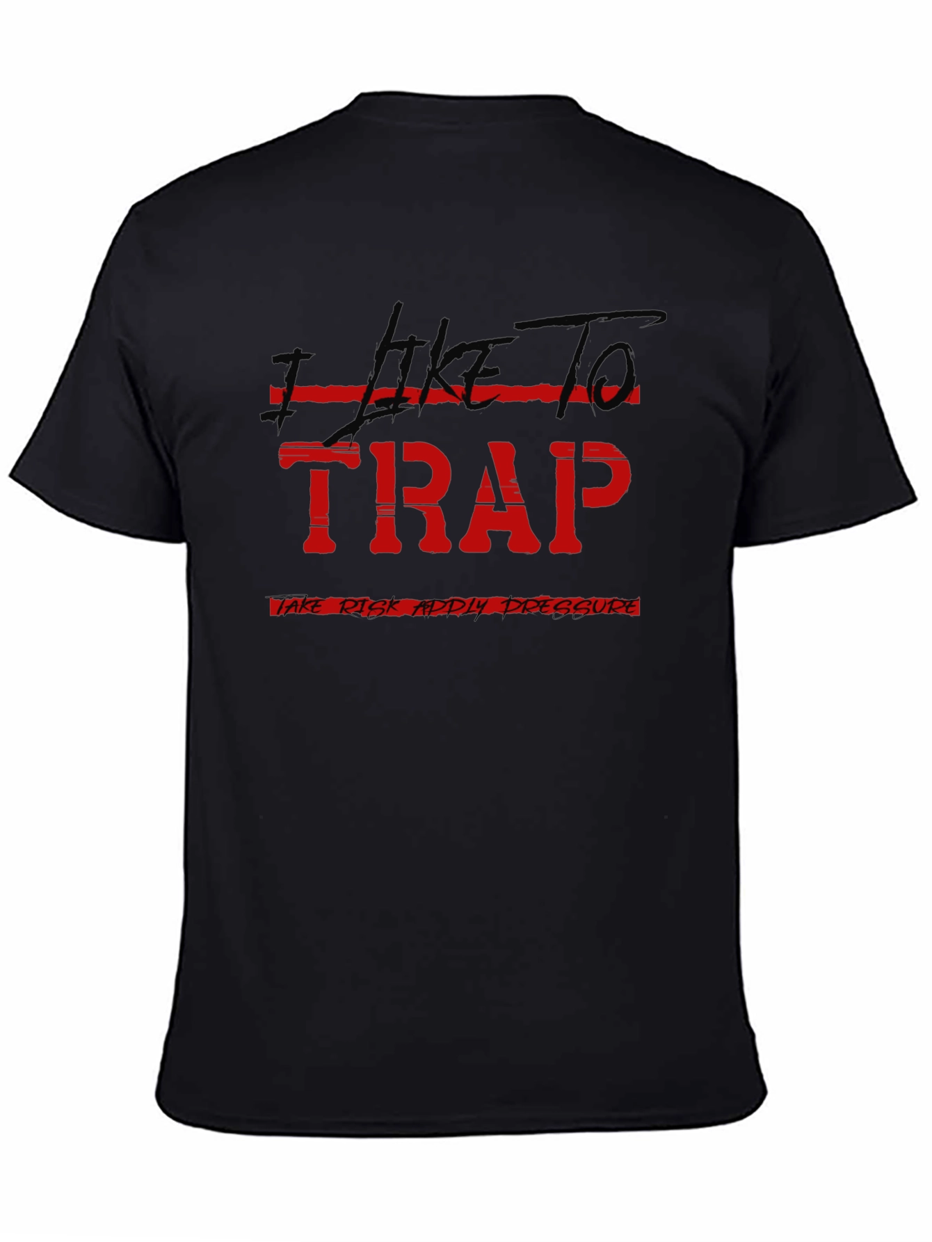I Like To Trap Tee - Bold Graphic T-Shirt