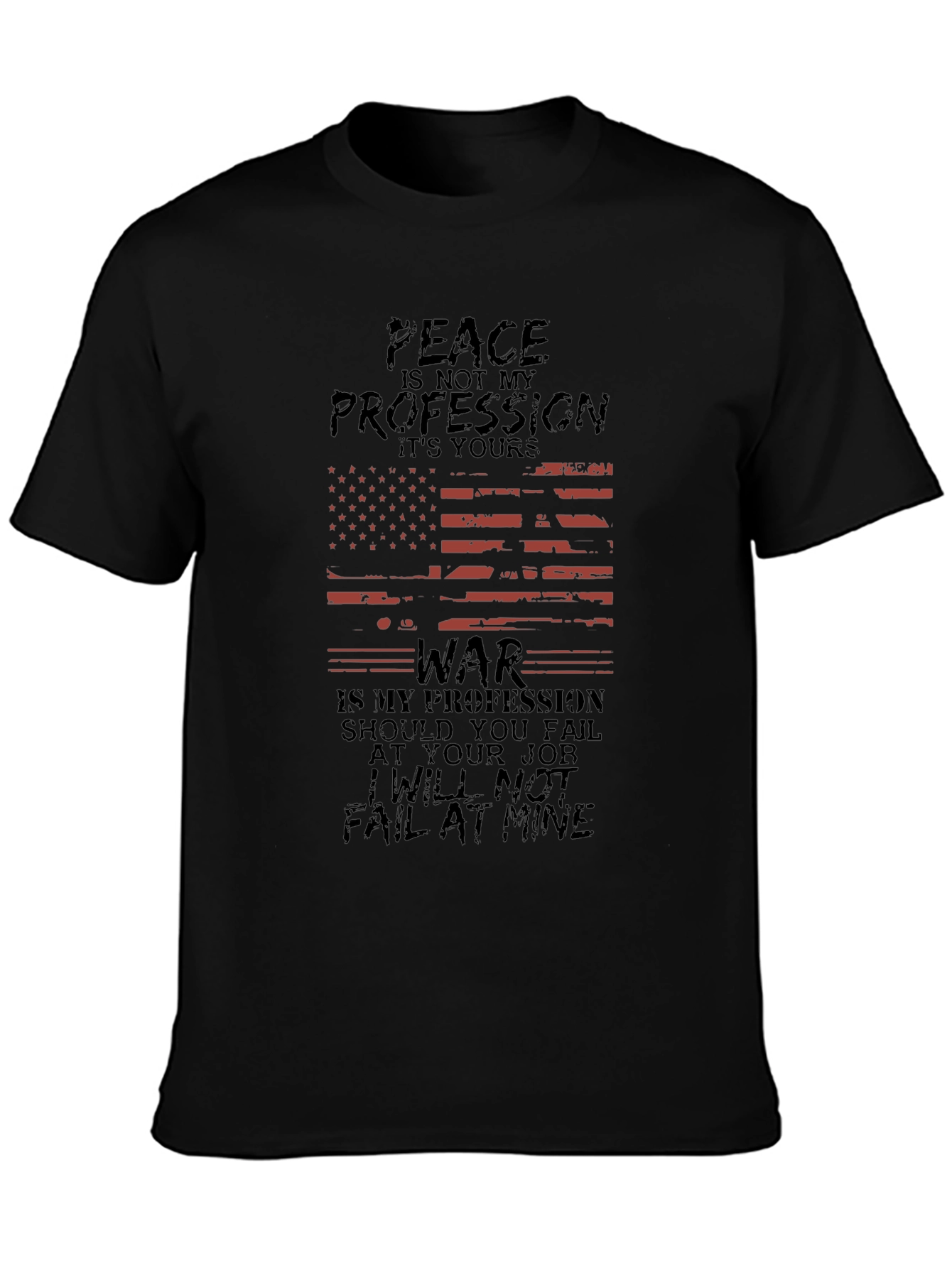 Peace is Not My Profession Graphic Tee