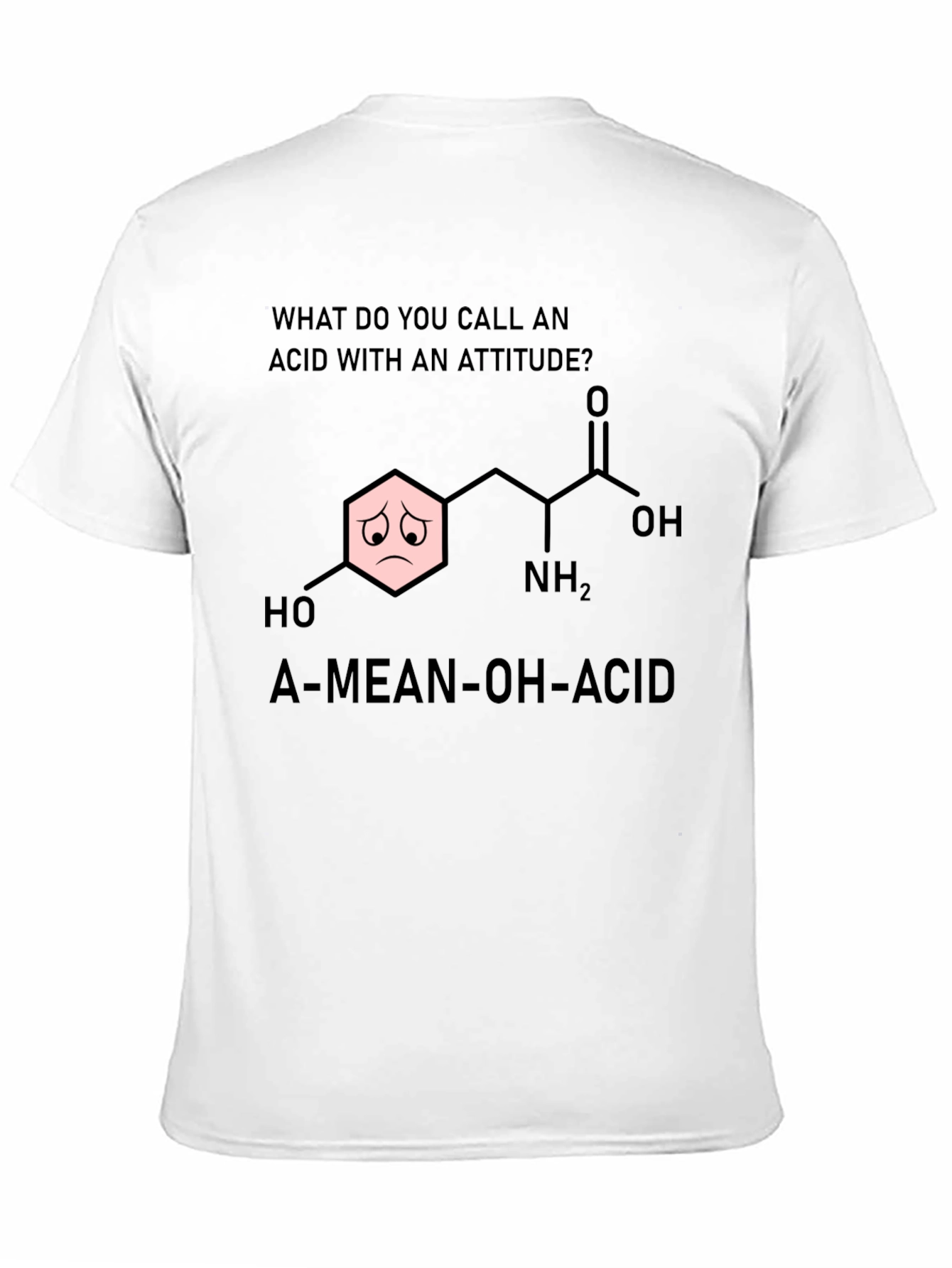 A-Mean-Oh-Acid Humor T-Shirt