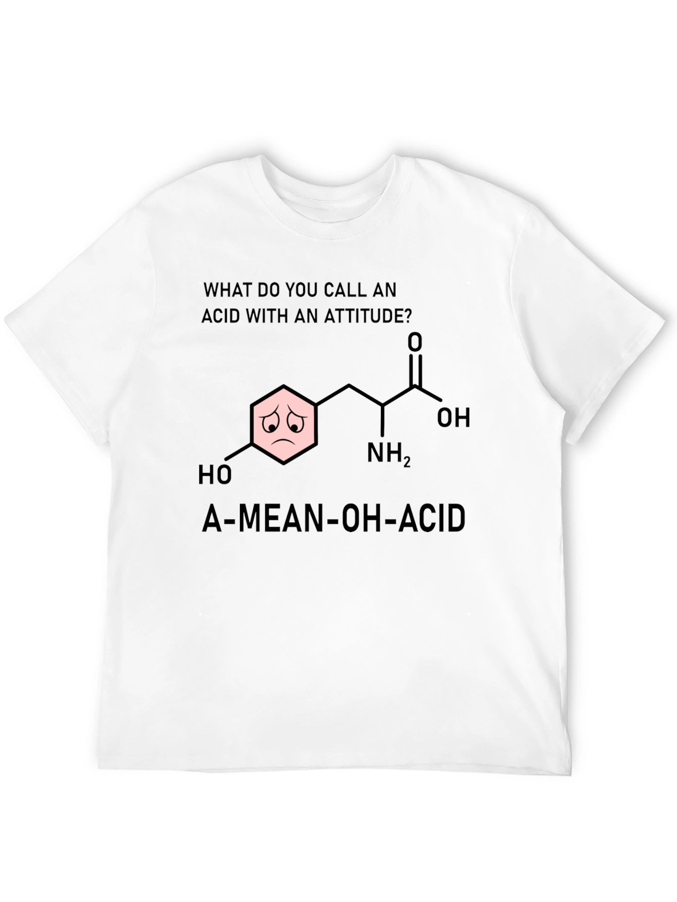 A-Mean-Oh-Acid Humor T-Shirt