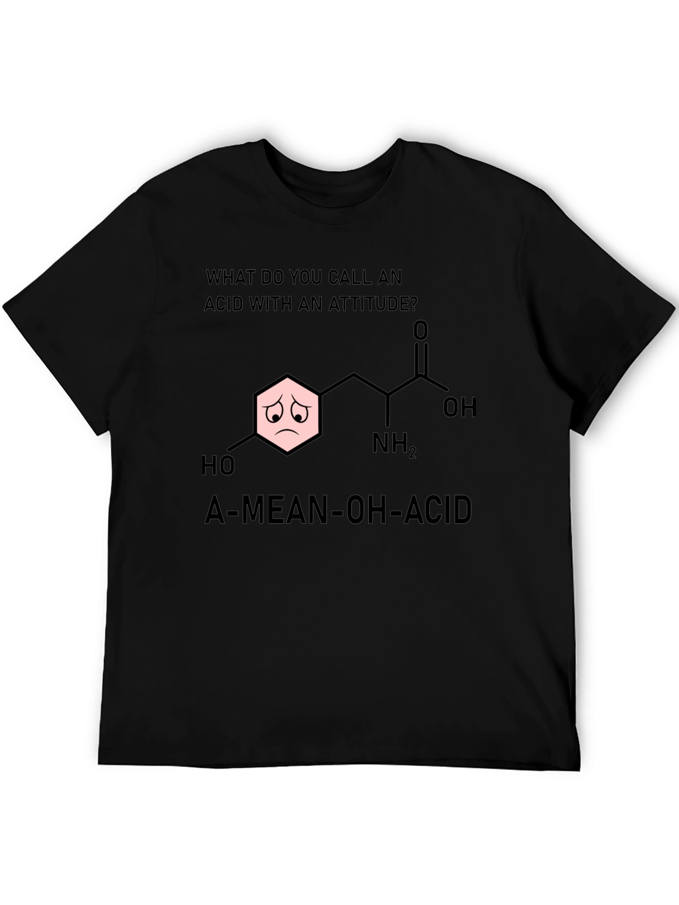 A-Mean-Oh-Acid Humor T-Shirt