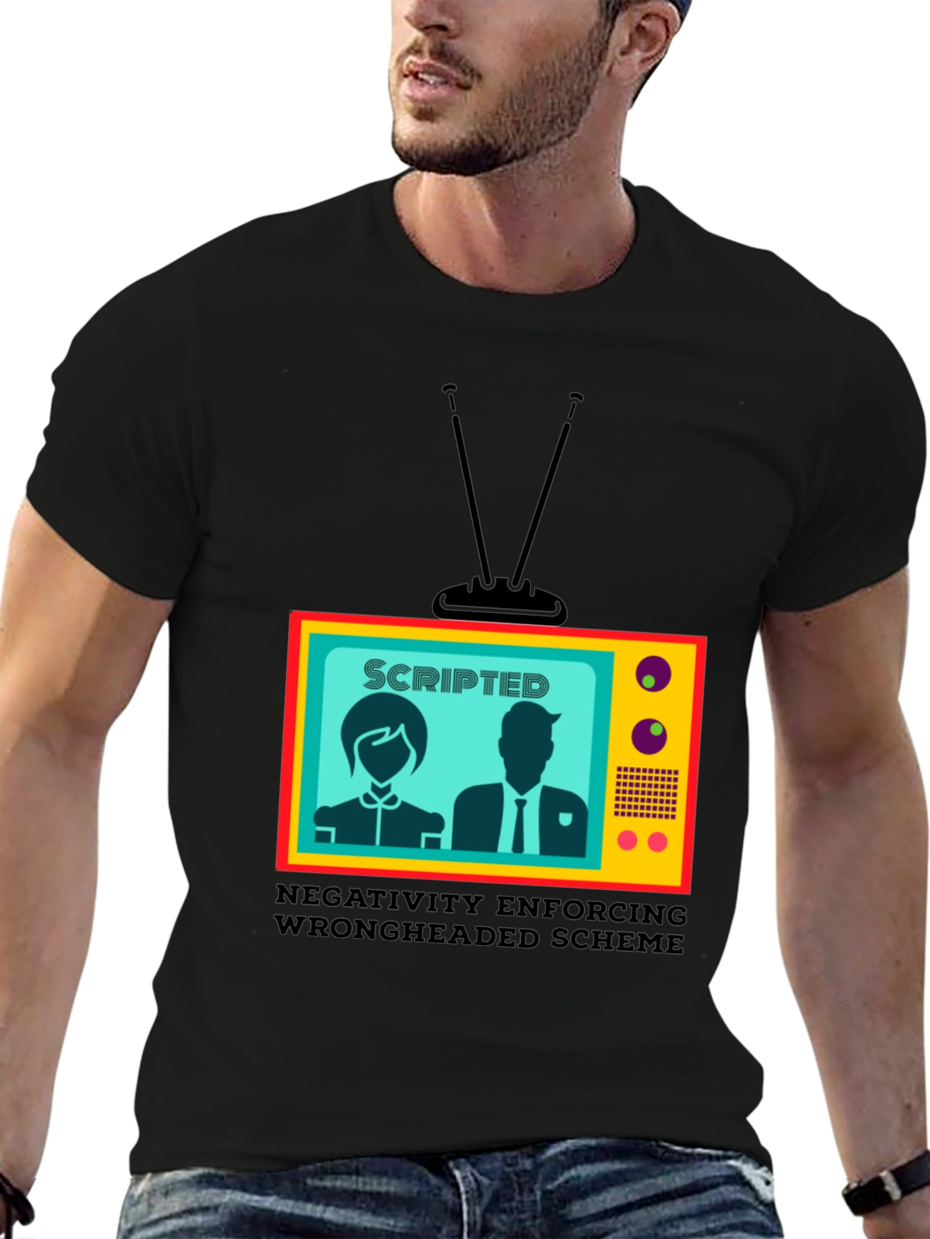 Scripted TV Show T-Shirt - Enforcing Wrongheaded Scheme