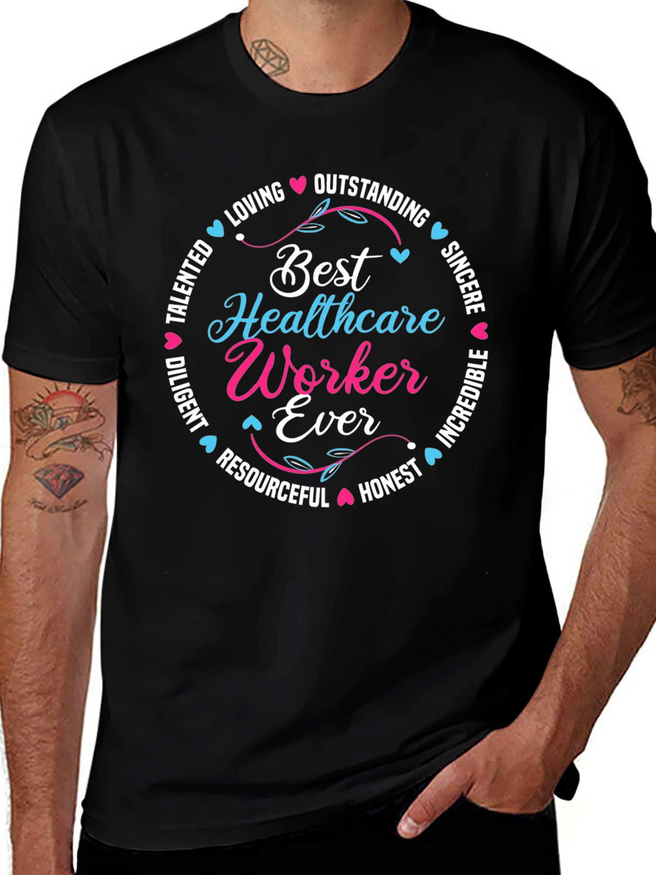 Best Healthcare Worker Ever T-Shirt