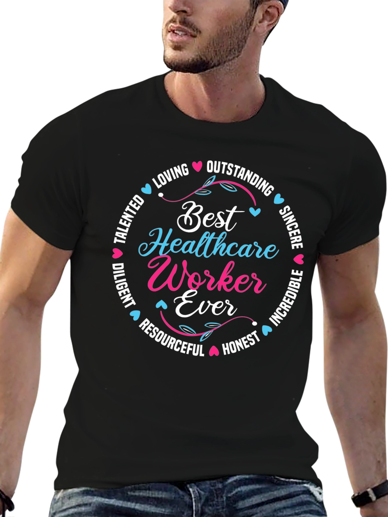 Best Healthcare Worker Ever T-Shirt