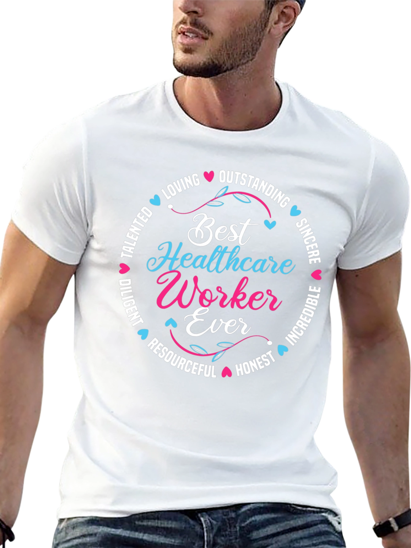 Best Healthcare Worker Ever T-Shirt